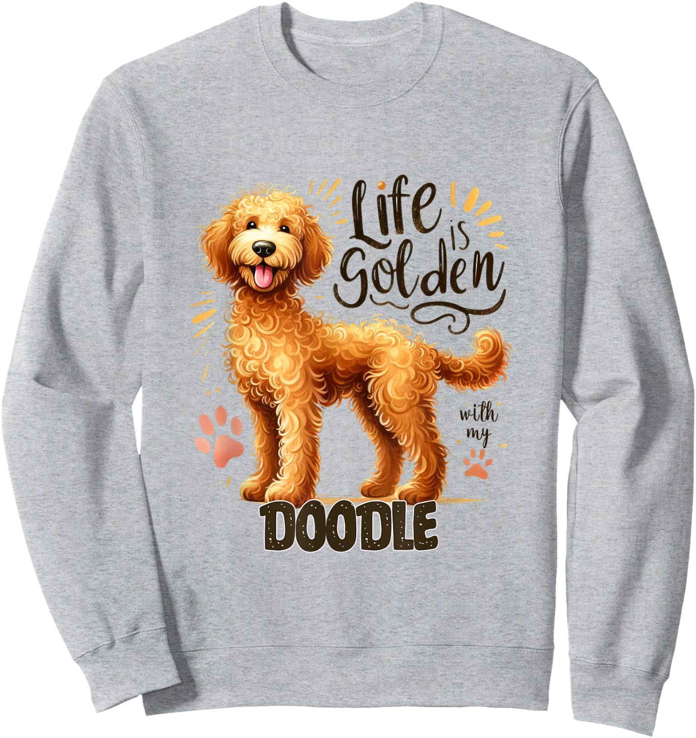 Labradoodle Bernedoodle Goldendoodle - Doodle Lover - Doodle Sweatshirt - Sweatshirt | Ash