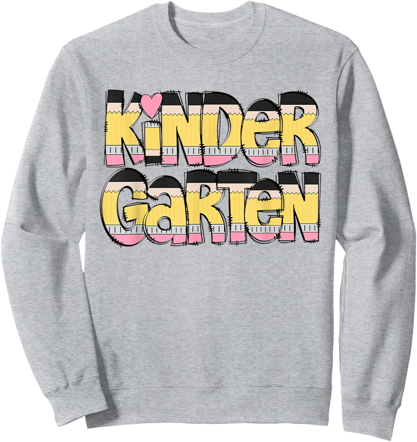 Kindergarten Pencil First Day Of School Teacher Toddler Kids Sweatshirt - Sweatshirt | Ash
