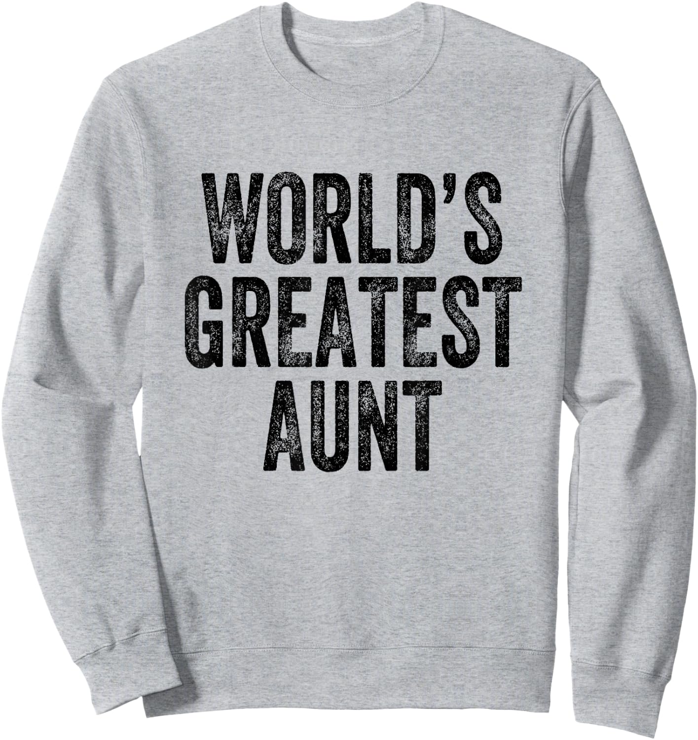 World's Greatest Aunt Sweatshirt - Sweatshirt | Ash