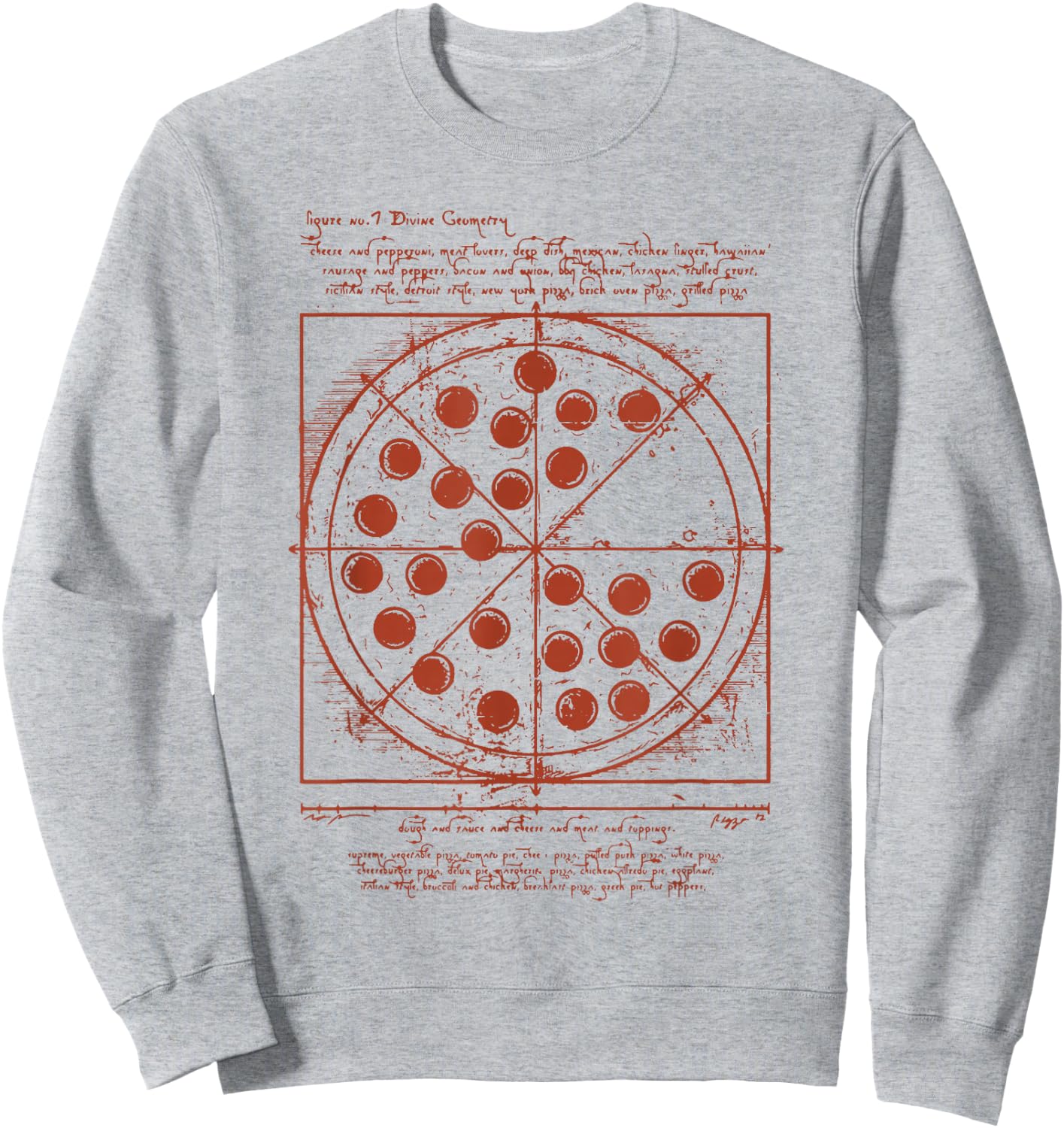 Vitruvian Pizza Da Vinci Funny Movie Reference Sweatshirt - Sweatshirt | Ash