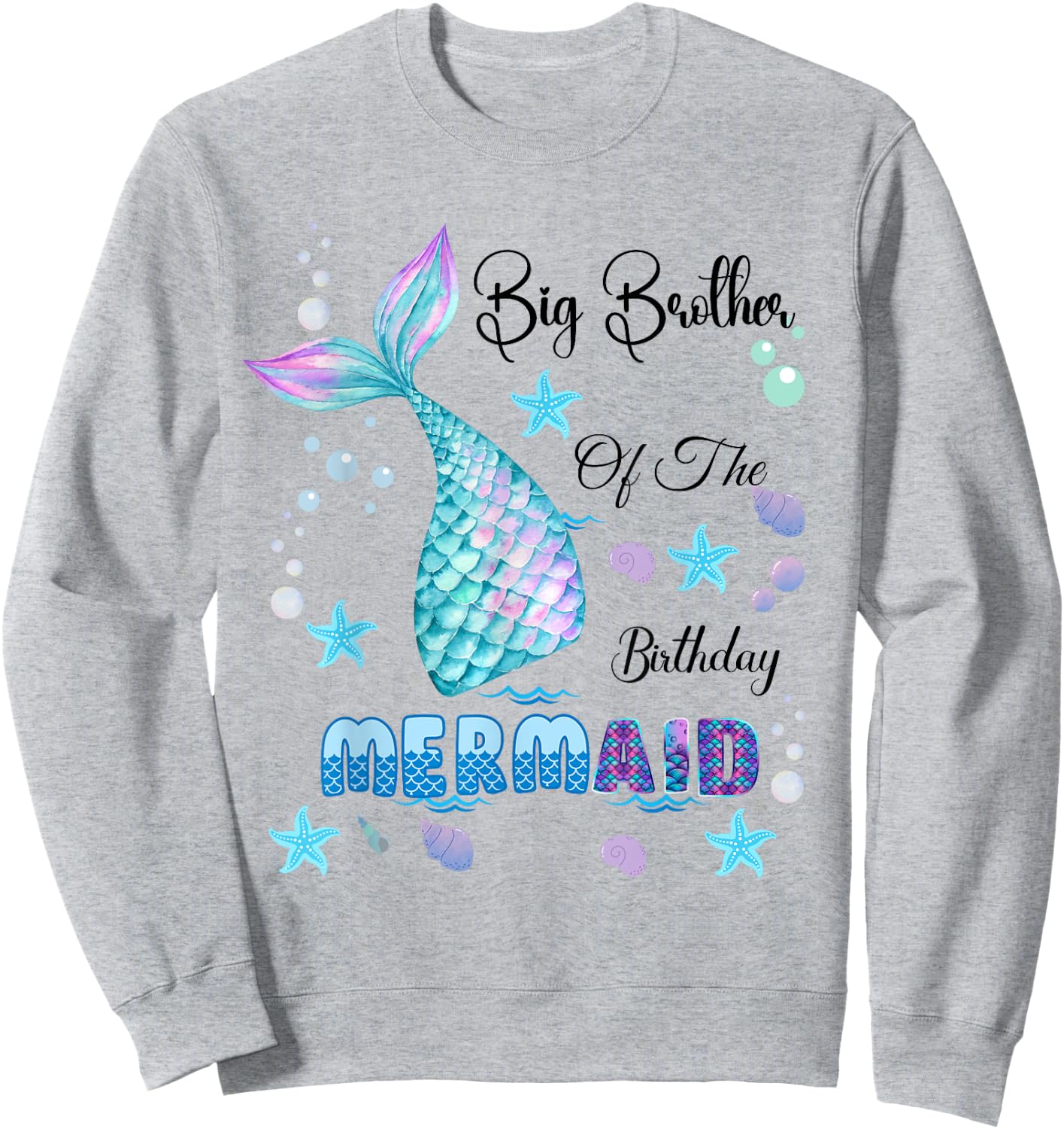 Big Brother Of The Birthday Mermaid Bday Party Mermaid Kids Sweatshirt - Sweatshirt | Ash