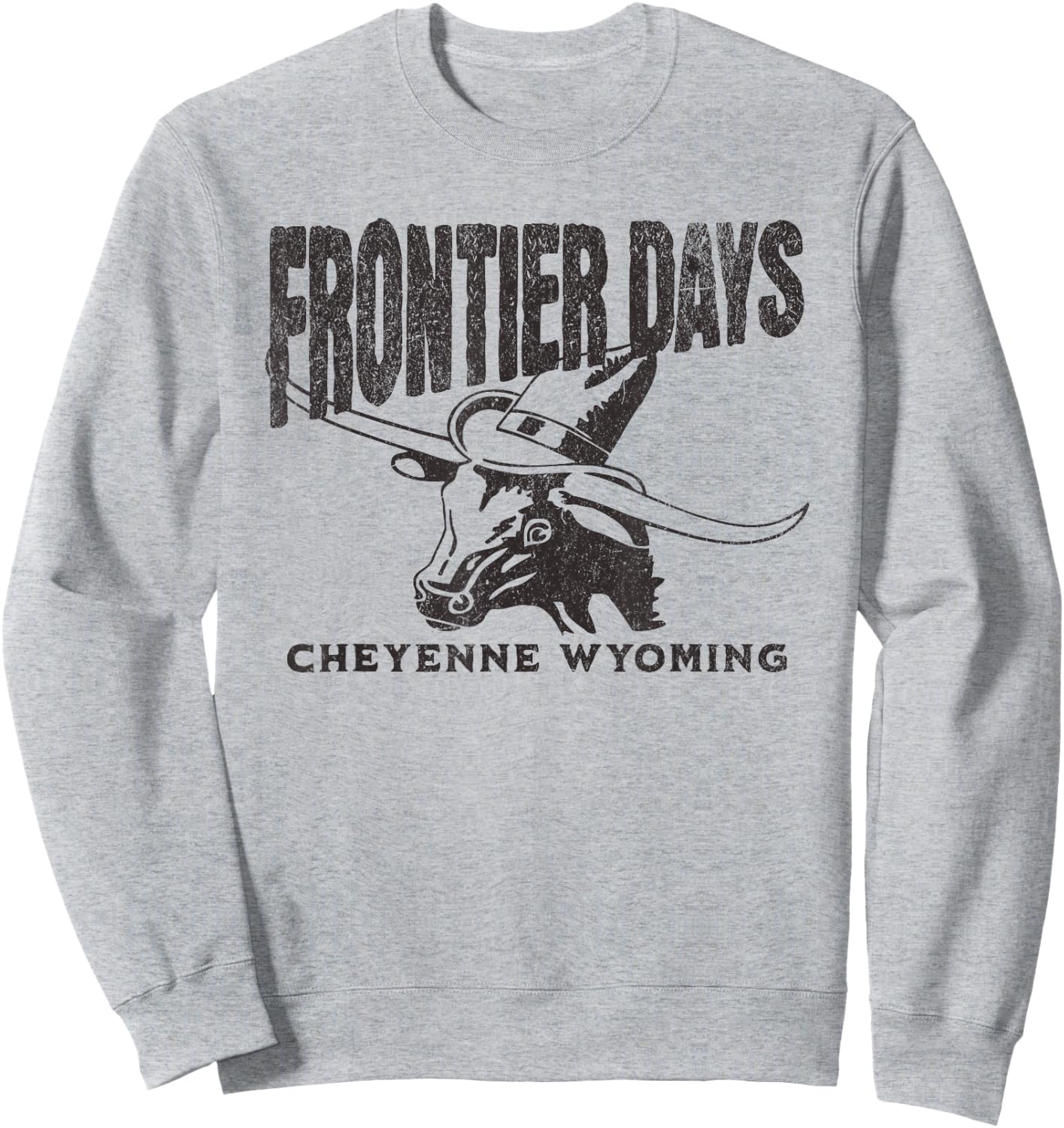 Cheyenne Wyoming Steer Frontier Days Sweatshirt - Sweatshirt | Ash