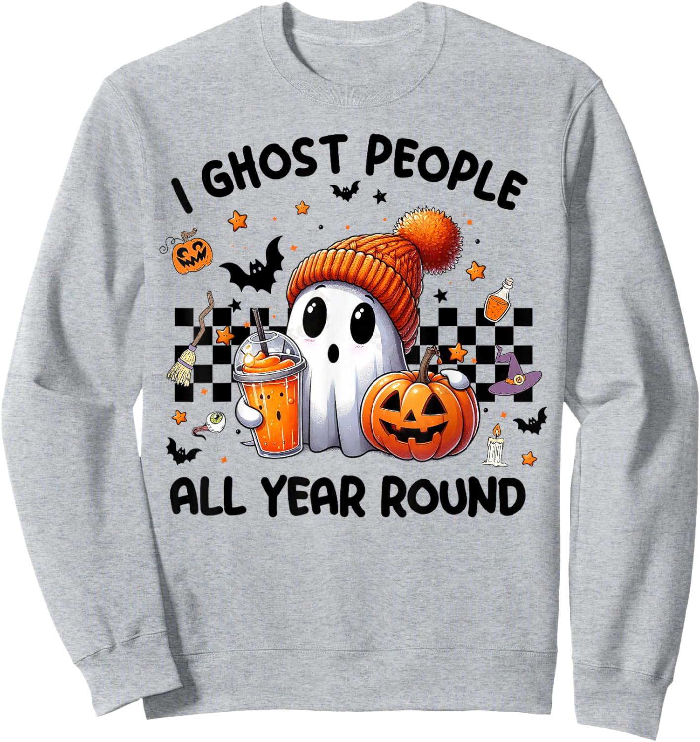 I Ghost People All Year Round Sweatshirt - Sweatshirt | Ash