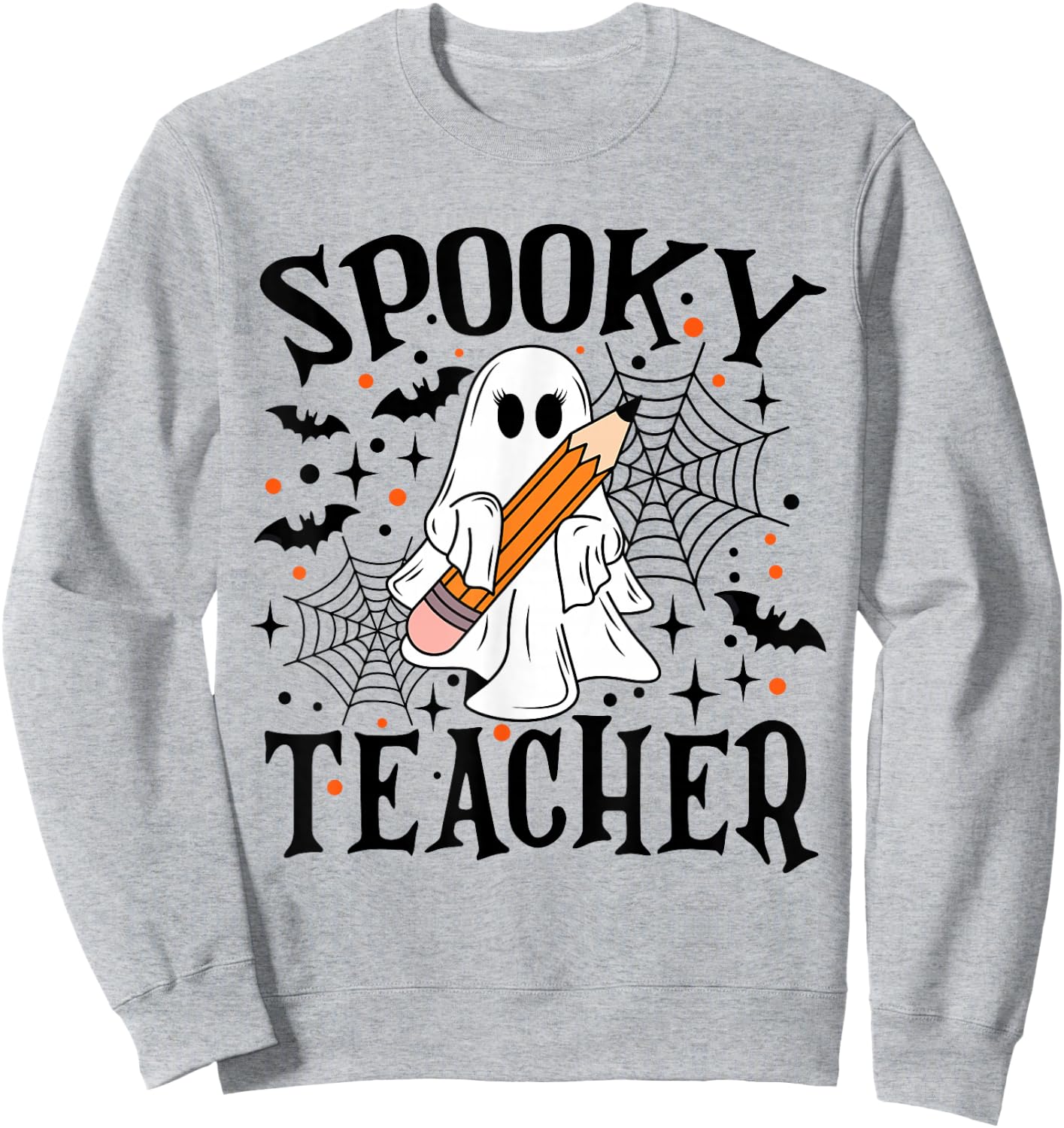 Spooky Teacher Ghost Boo Halloween Spooky Season Teaching Sweatshirt - Sweatshirt | Ash