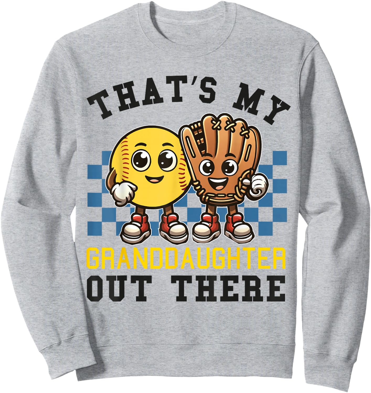 That's My Granddaughter Out There Softball Grandpa Grandma Sweatshirt - Sweatshirt | Ash
