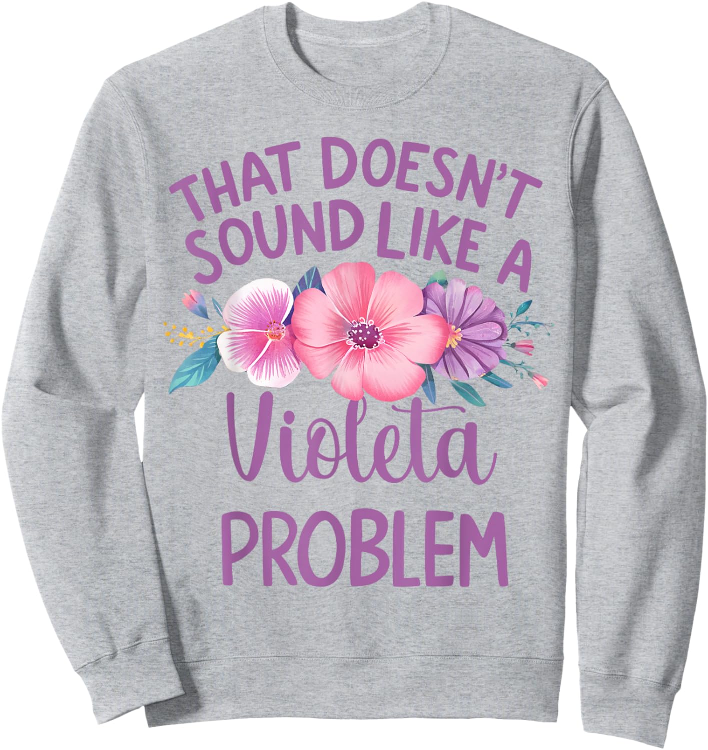 Violeta Personalized Cute Flower Girls Violeta Name Sweatshirt - Sweatshirt | Ash