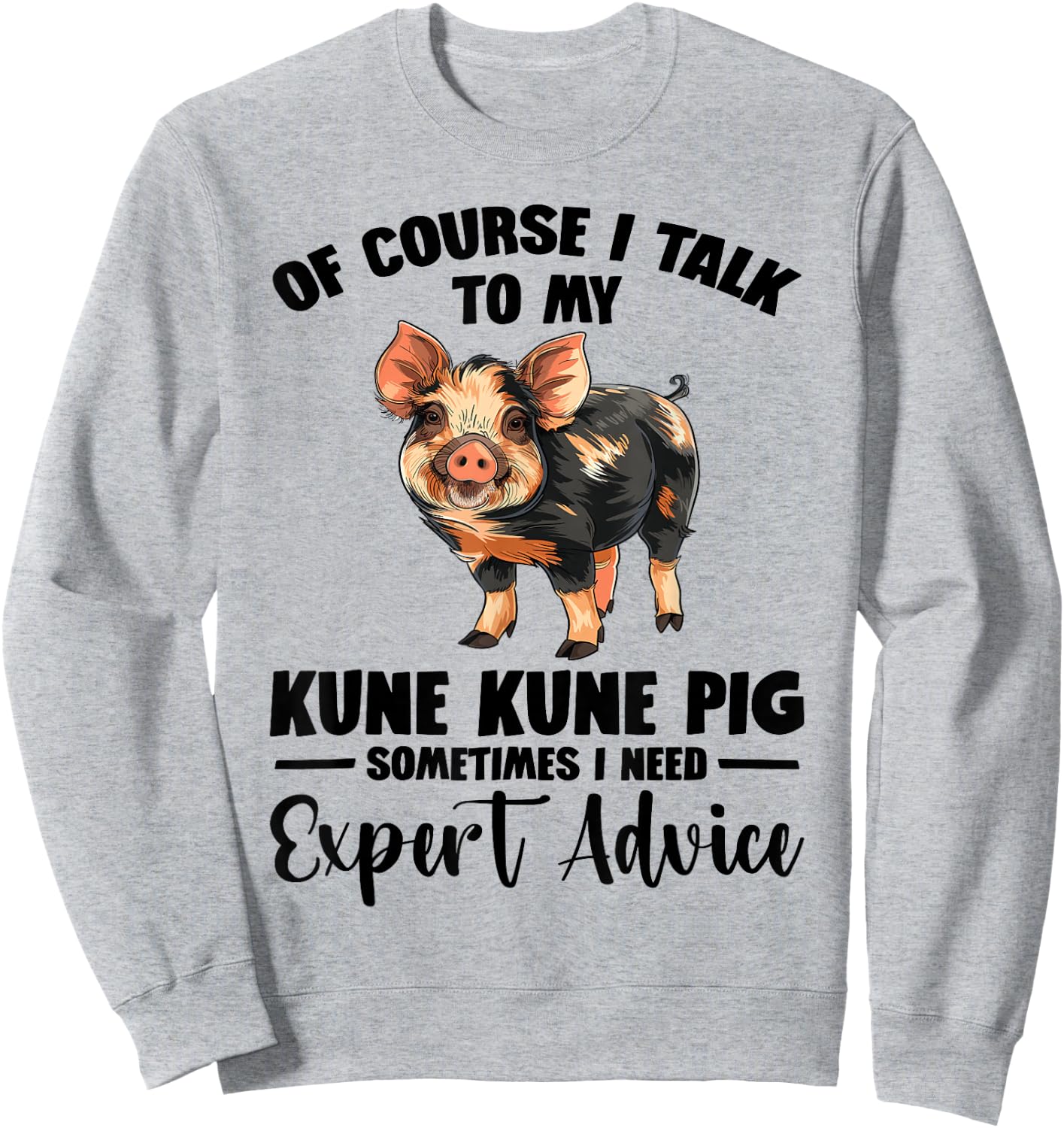 Kune Kune Pig Stuffed Animal Plush Pig Good Kunekune Pig Sweatshirt - Sweatshirt | Ash
