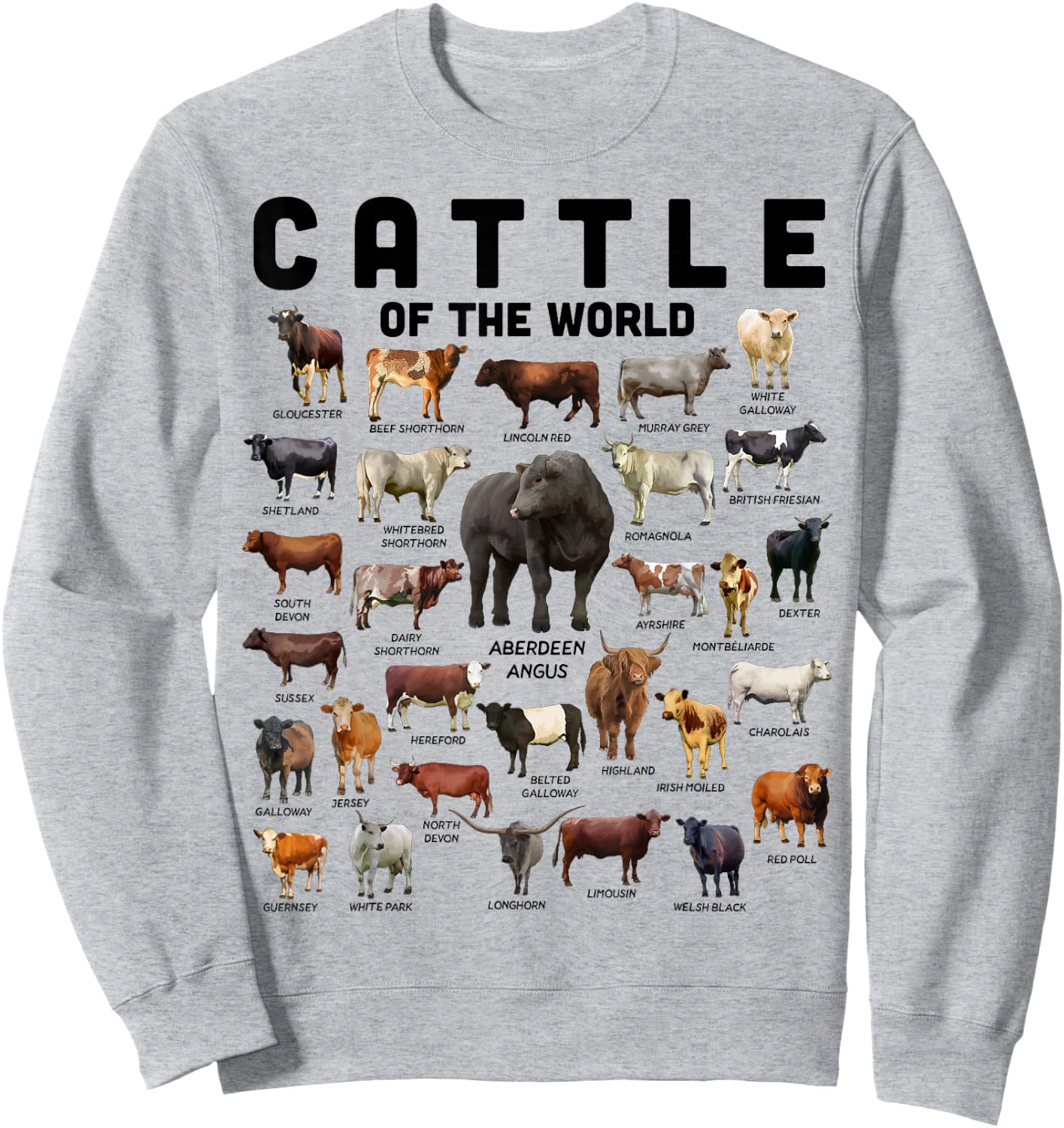 Cow Shirt Cattle Of The World Types Of Cows Funny Farmer Sweatshirt - Sweatshirt | Ash