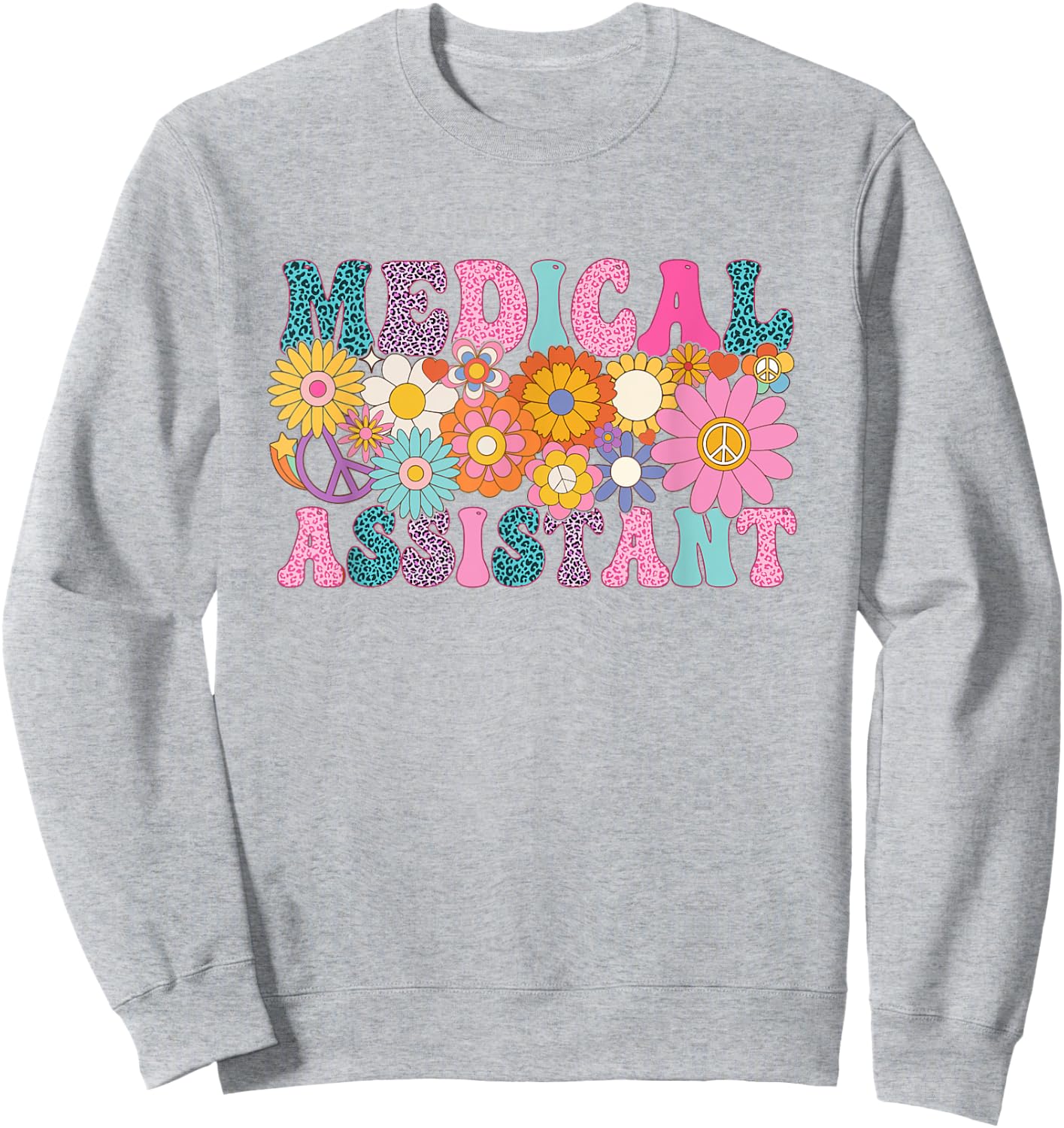 Medical Assistant Week Groovy Leopard Appreciation Day Women Sweatshirt - Sweatshirt | Ash