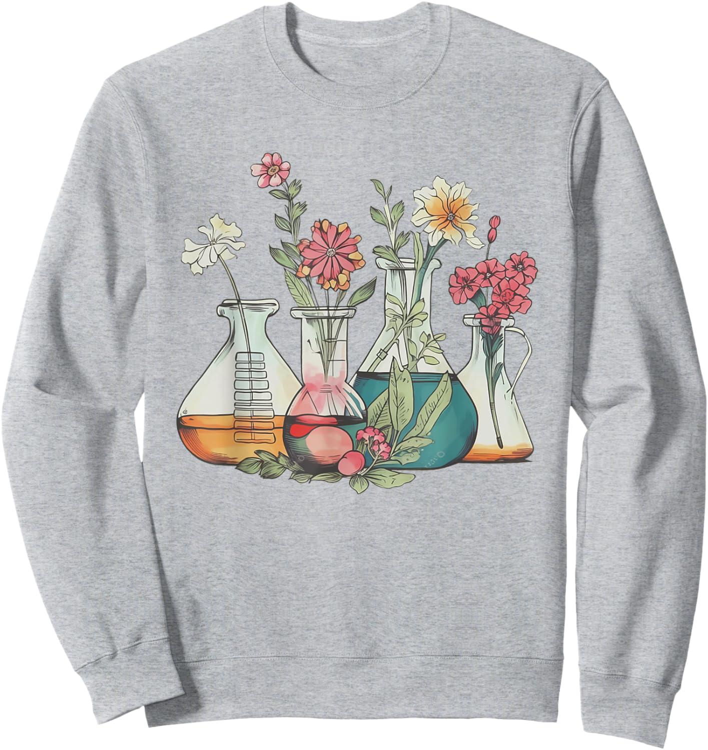 Floral Beakers Chemistry Lab Scientist Chemist Med Lab Tech Sweatshirt - Sweatshirt | Ash