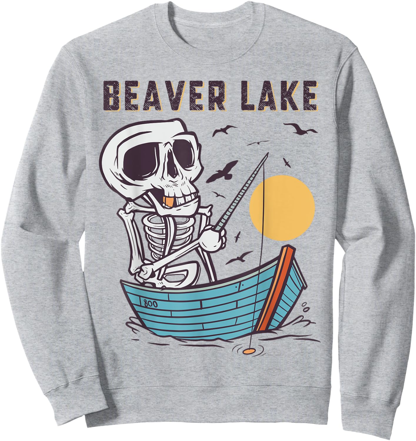Beaver Lake Fishing, Beaver Lake Sweatshirt - Sweatshirt | Ash