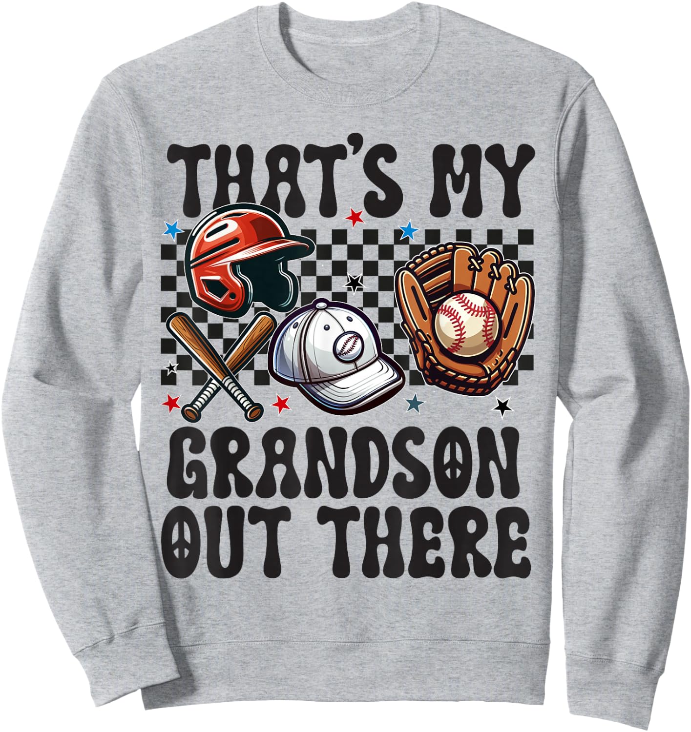 That's My Grandson Out There Baseball For Grandpa Grandma Sweatshirt - Sweatshirt | Ash