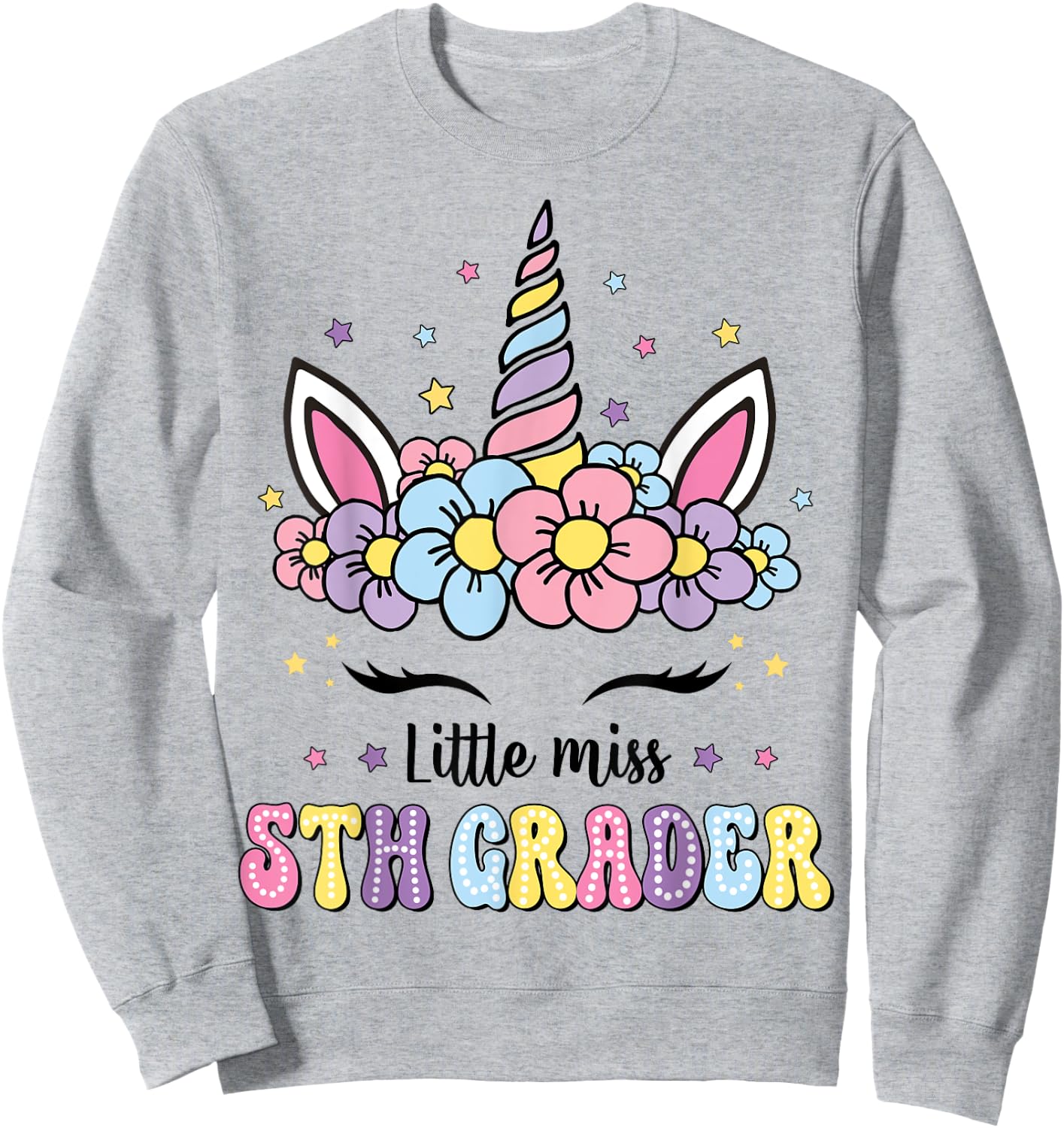 Little Miss 5th Grade Grader Hello First Day Of School Girls Sweatshirt - Sweatshirt | Ash