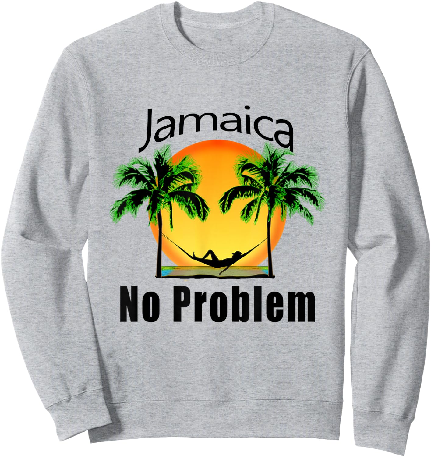 Jamaica Vacation No Problem Sweatshirt - Sweatshirt | Ash