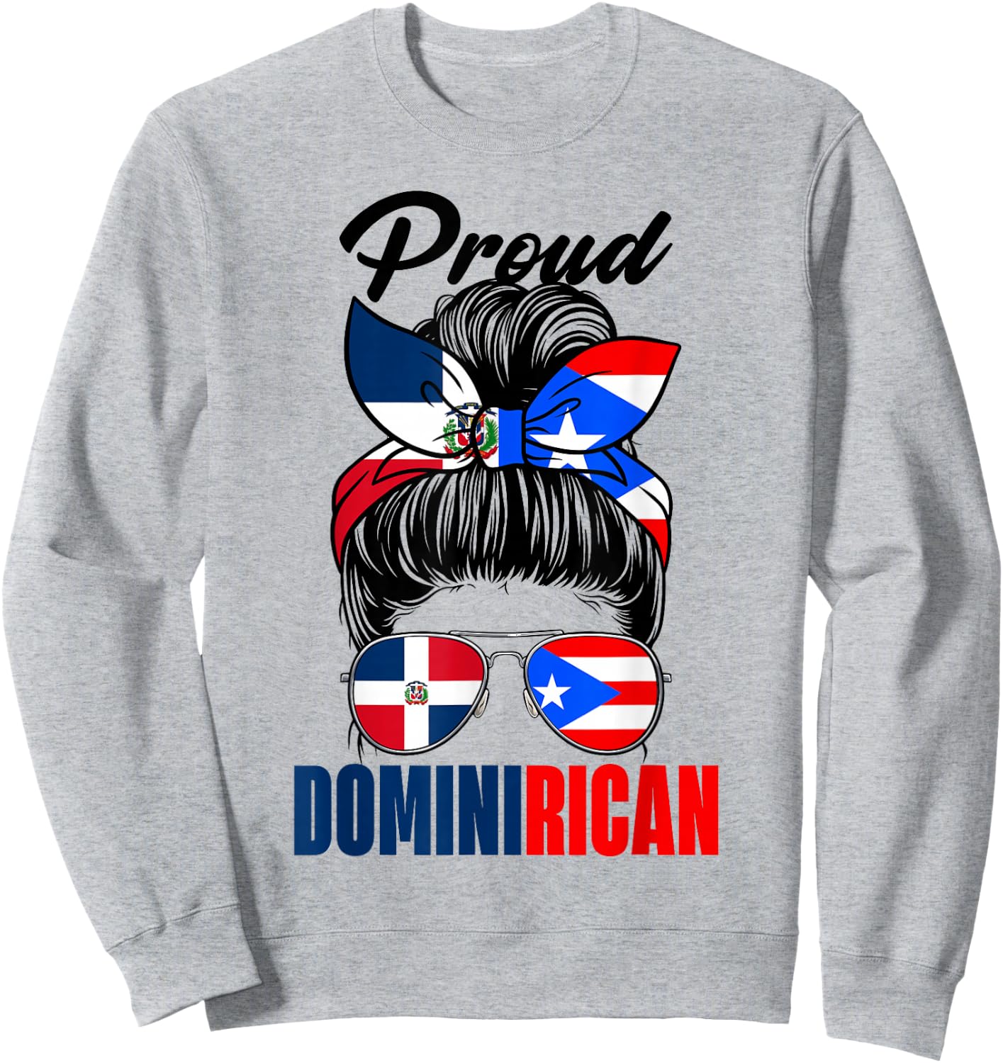 Proud Dominirican Girl Puerto Rico & Dominican Republic Flag Sweatshirt - Sweatshirt | Ash