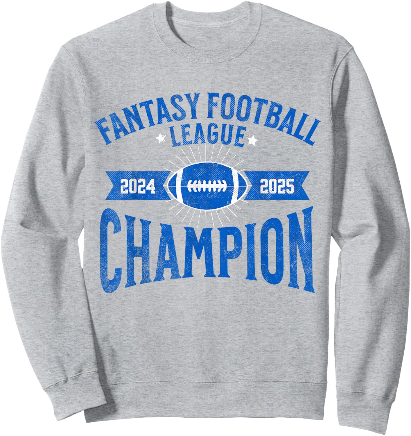 Fantasy Football League Championship Apparel Fantasy Football League Champion Champ 2024 2025 FFL -Adults Grey Small Sweatshirt - Sweatshirt | Ash