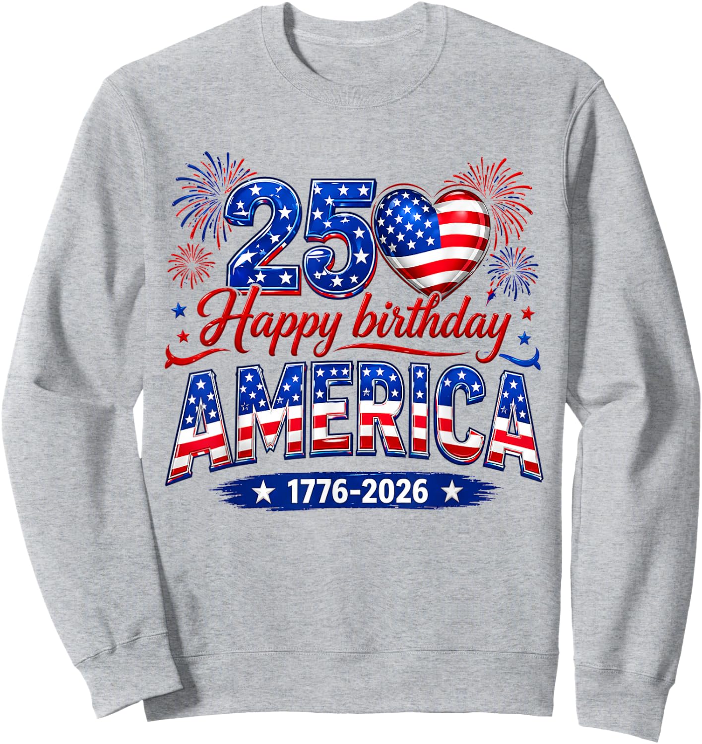 Happy Birthday America USA 250 Years Women Kids 4th of July Sweatshirt - Sweatshirt | Ash