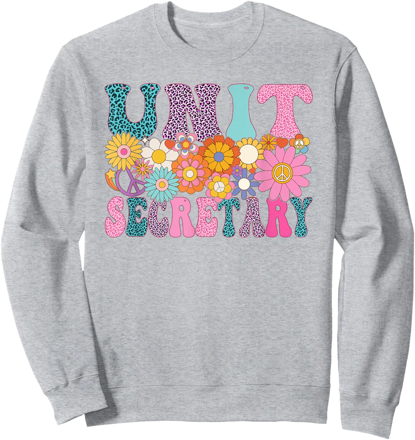 Unit Secretary Week Groovy Leopard Appreciation Day Women Sweatshirt - Sweatshirt | Ash