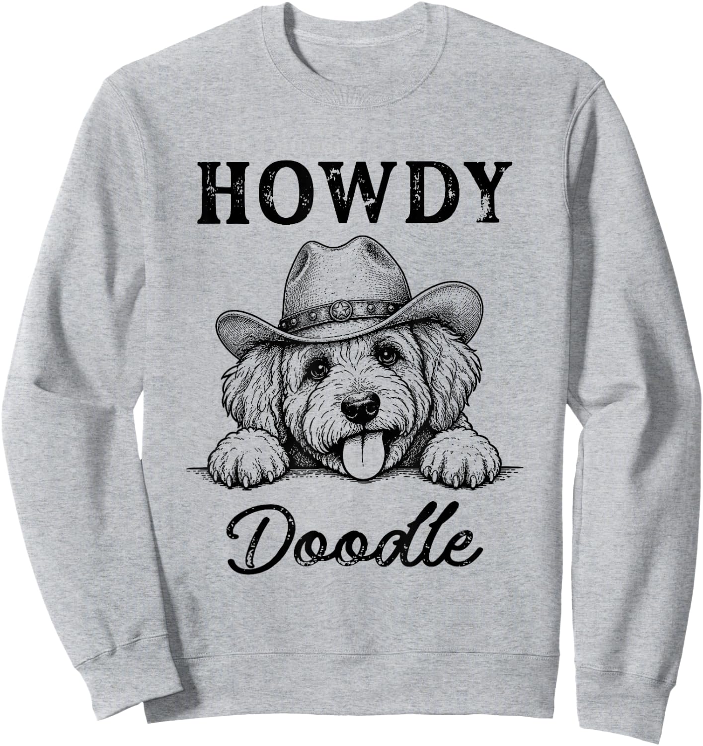 Howdy Goldendoodle Cowboy Dog Lover Western Humor Sweatshirt - Sweatshirt | Ash
