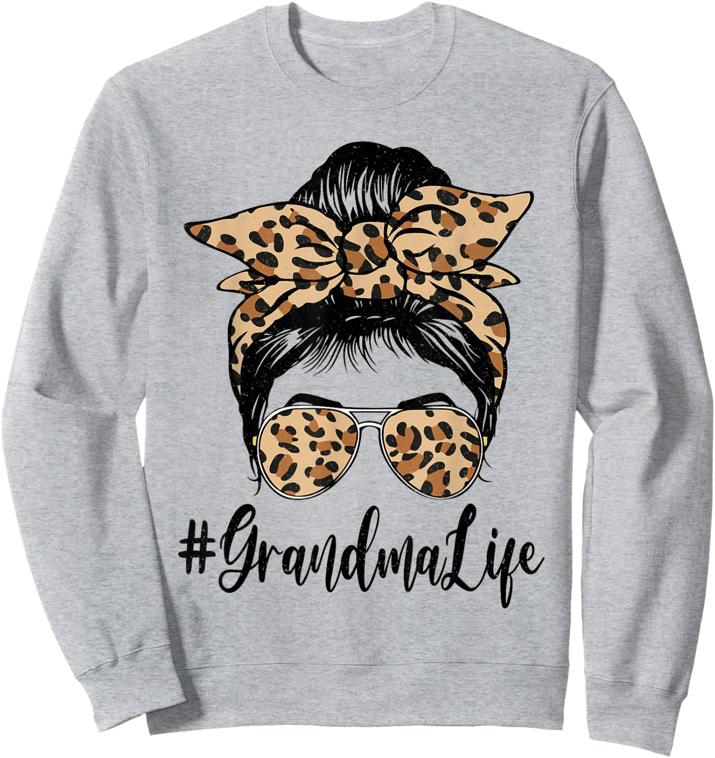Funny Grandma Life Bleached Leopard Messy Bun Mother's day Sweatshirt - Sweatshirt | Ash