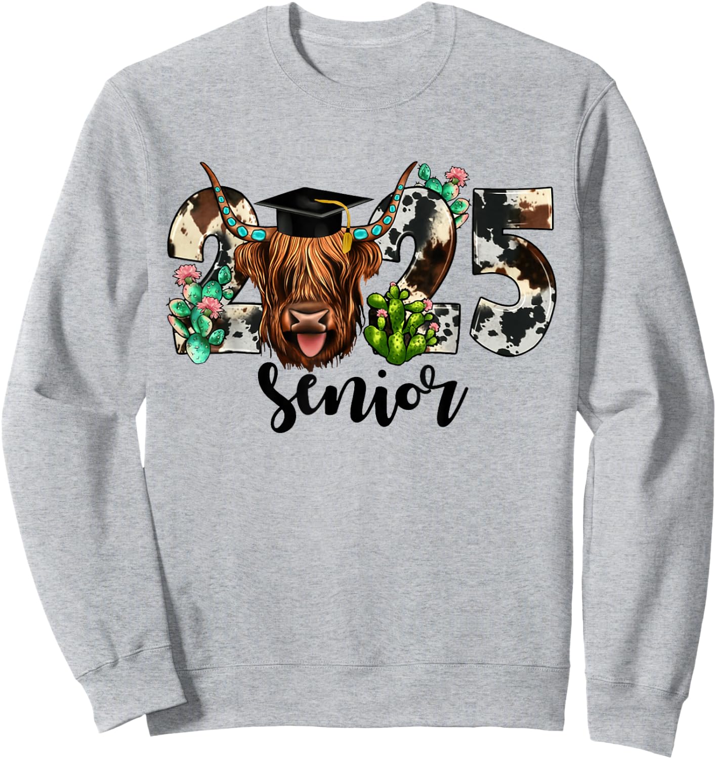 Cow 2025 Senior Class Of 2025 Graduation 2025 Sweatshirt - Sweatshirt | Ash