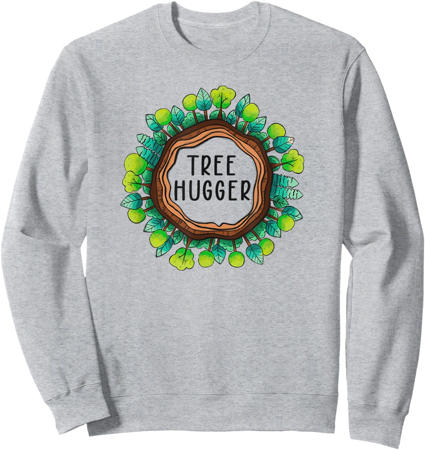 Tree Hugger Nature Environmental Protection Earth Day Sweatshirt - Sweatshirt | Ash