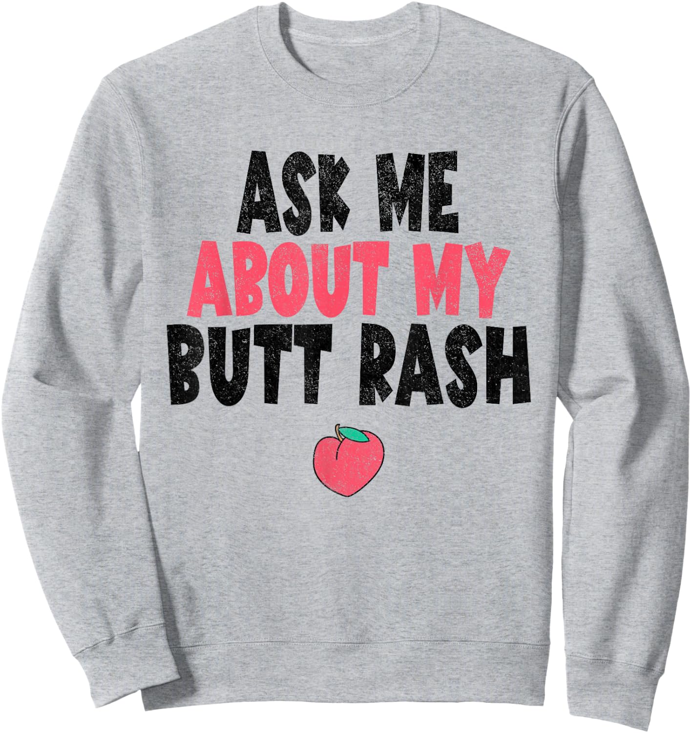 Embarrassing Sweatshirt - Sweatshirt | Ash