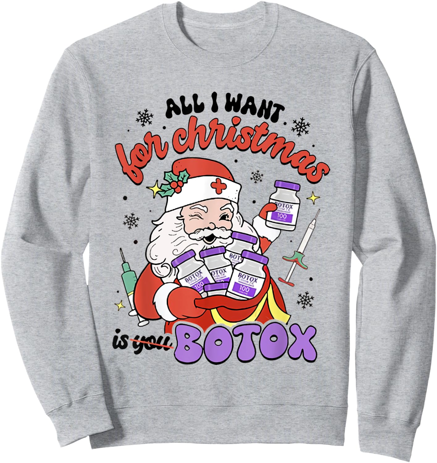 Women Santa Botox Nurse Injector Christmas Aesthetic Nurse Sweatshirt - Sweatshirt | Ash
