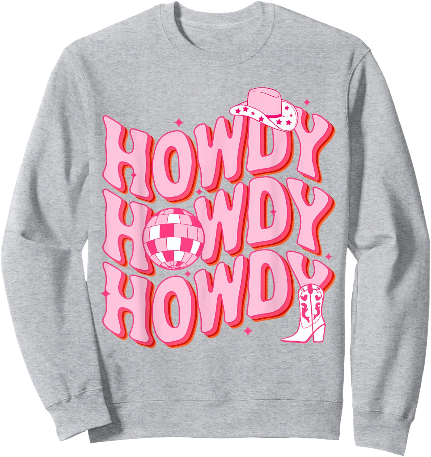 Howdy Southern Western Girl Country Rodeo Pink Cowgirl Disco Sweatshirt - Sweatshirt | Ash
