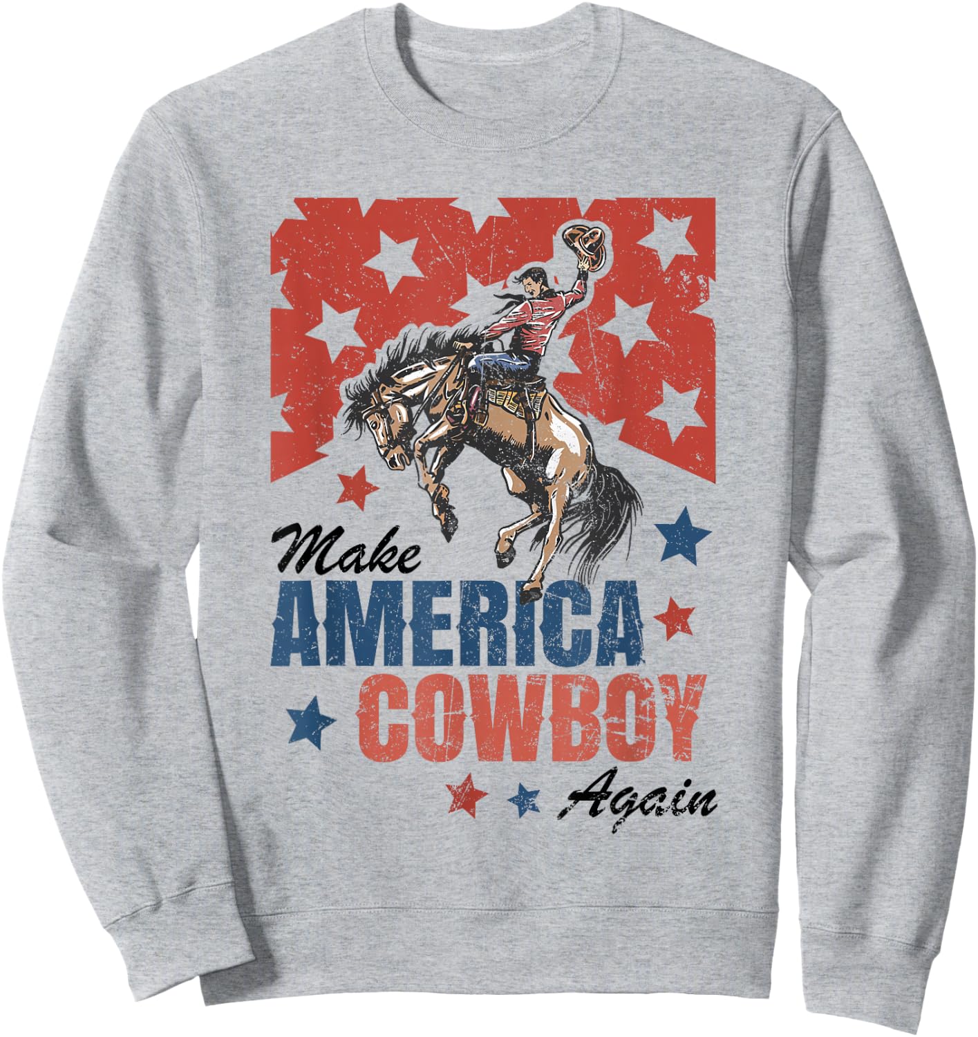 Make America Cowgirl Cowboy Again Western 4th Of July Sweatshirt - Sweatshirt | Ash