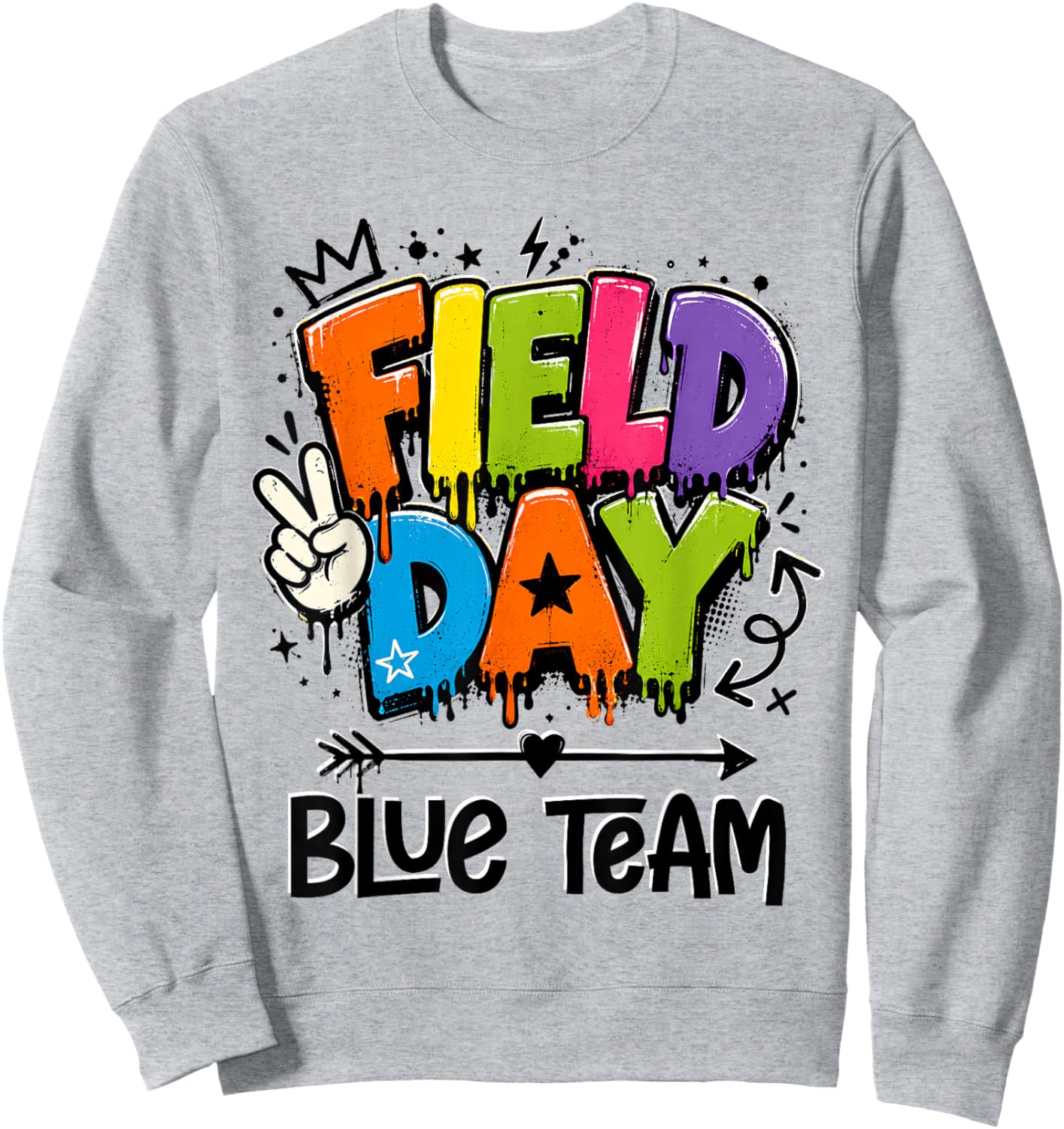 Funny Blue Team Field Day 2026 Drip Teacher Boy Girl Kids Sweatshirt - Sweatshirt | Ash