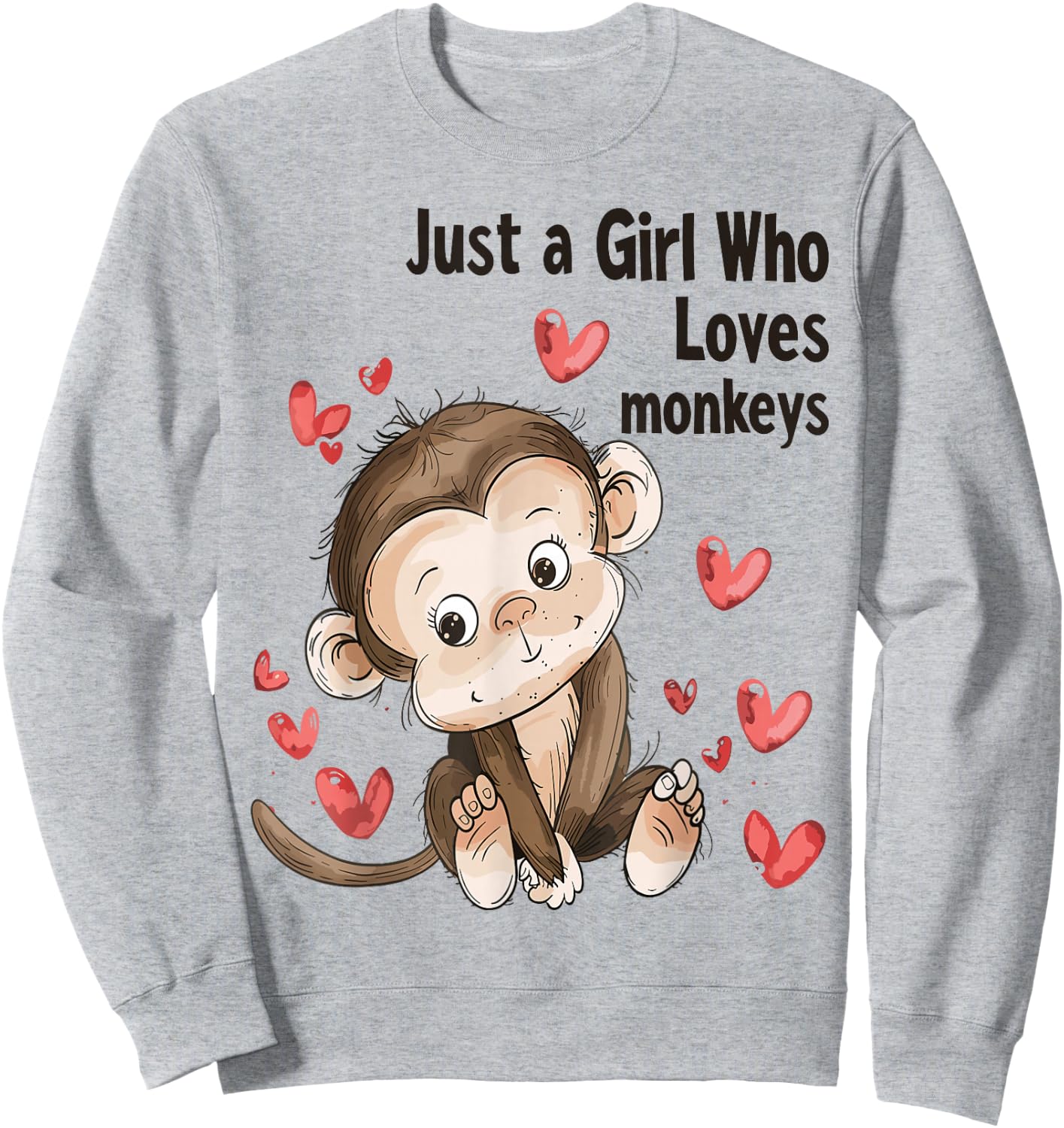Cute Monkey Lovers Gift Just A Girl Who Loves Monkeys Sweatshirt - Sweatshirt | Ash