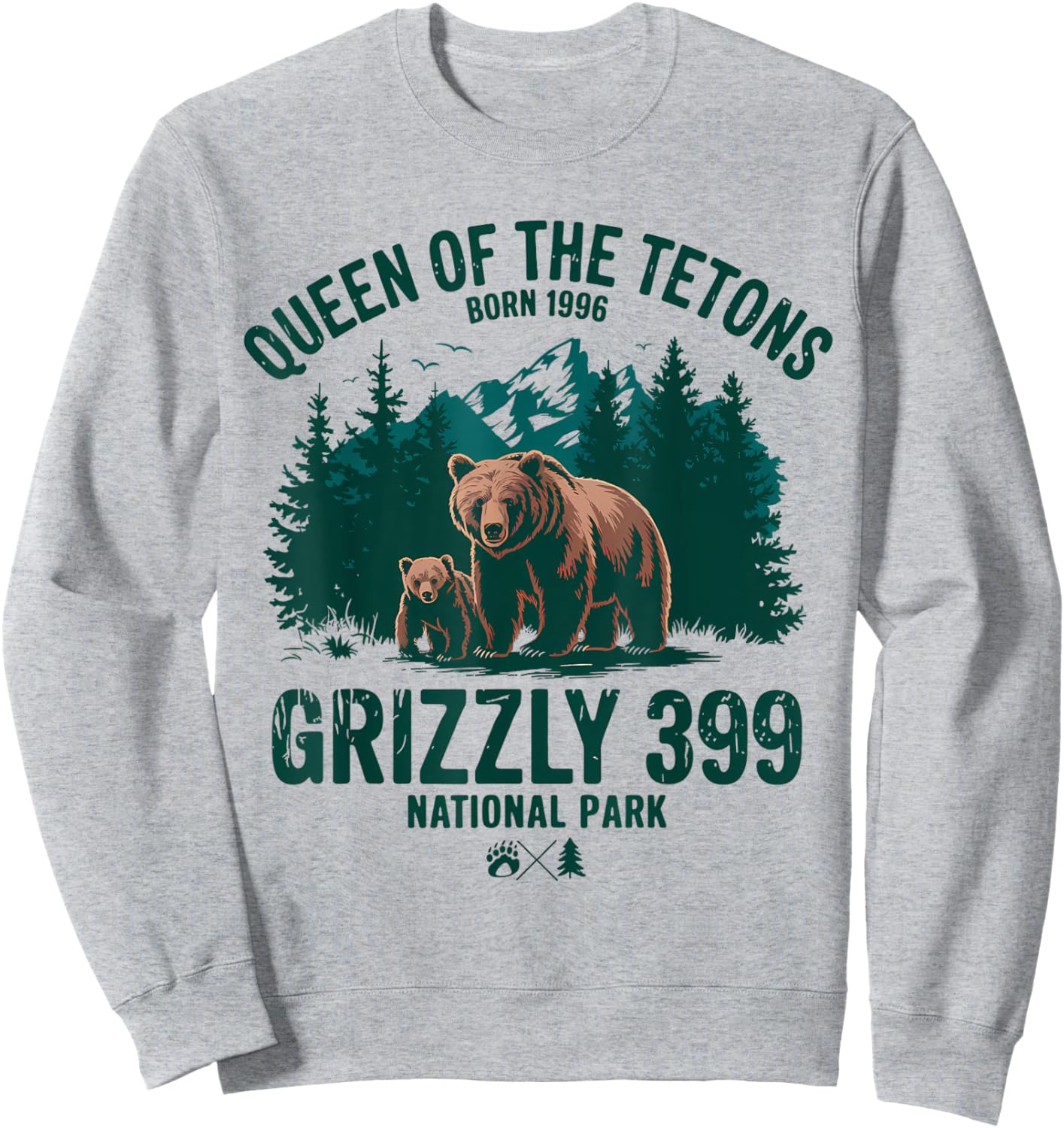 Grizzly 399 Queen of the Tetons National Park Wildlife Sweatshirt - Sweatshirt | Ash