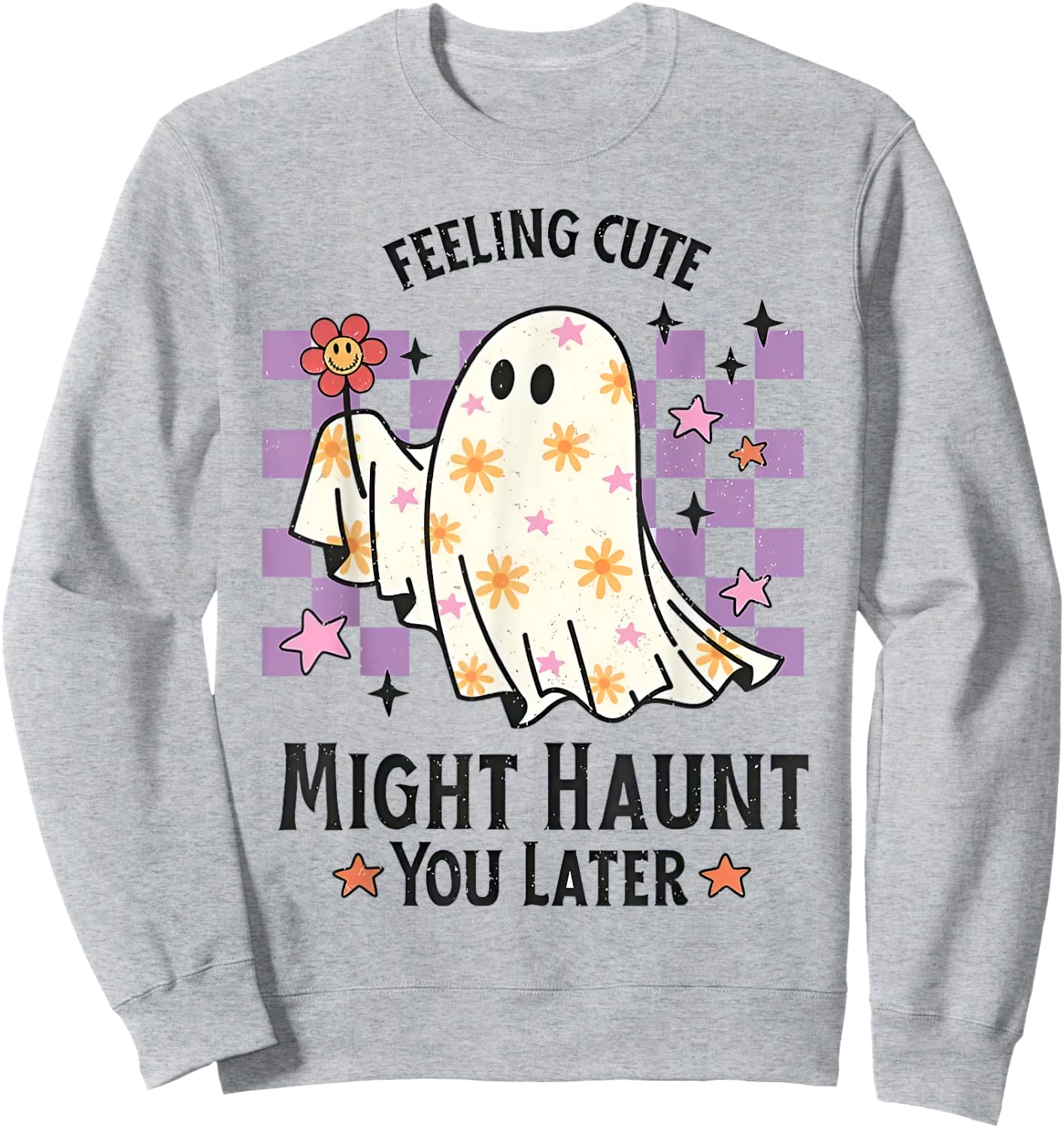 Feeling Cute Might Haunt You Later Halloween Pumpkin Sweatshirt - Sweatshirt | Ash
