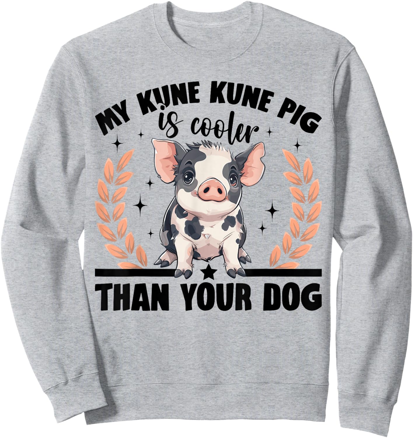 Kune Kune Pig Owner Pig Breeder Supplies Kunekune Girl Sweatshirt - Sweatshirt | Ash