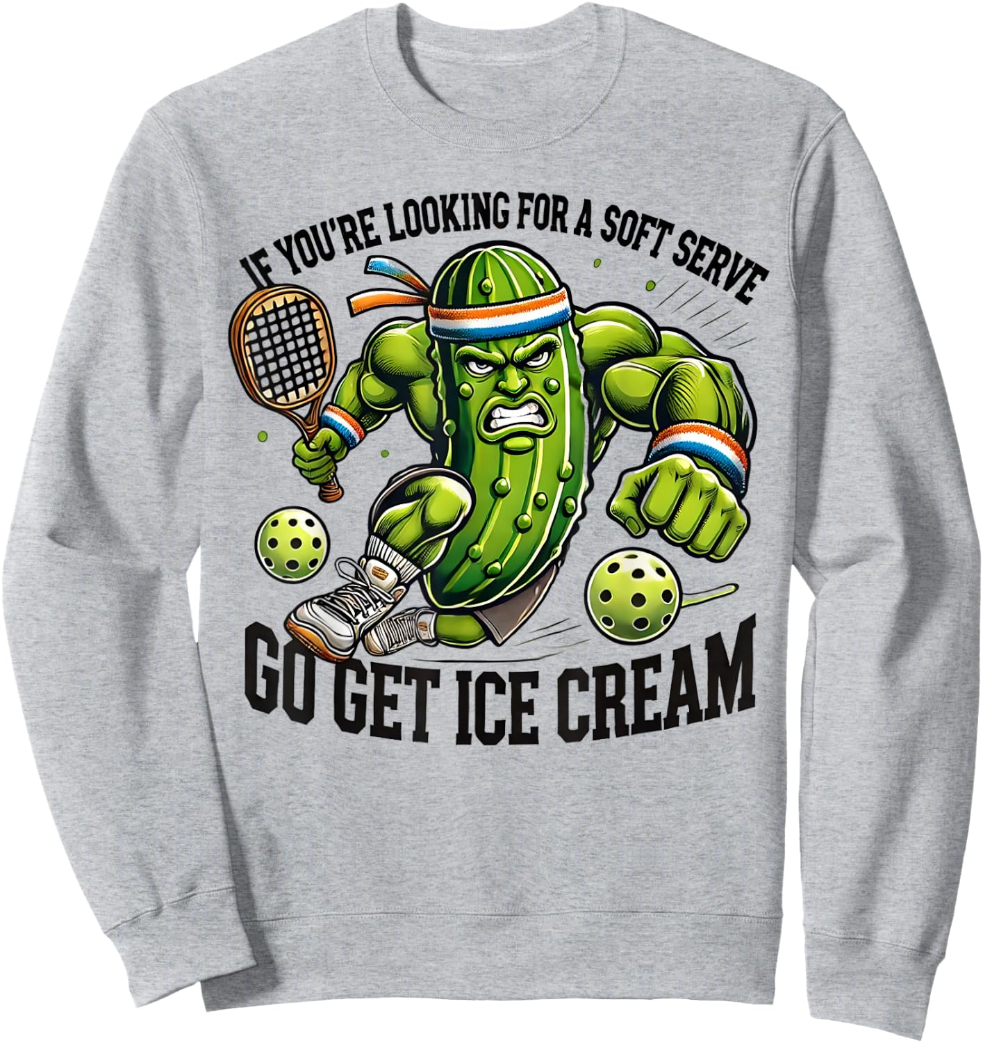 Funny Pickleball Lover Pun With a Pickle Playing Pickle Ball Sweatshirt - Sweatshirt | Ash