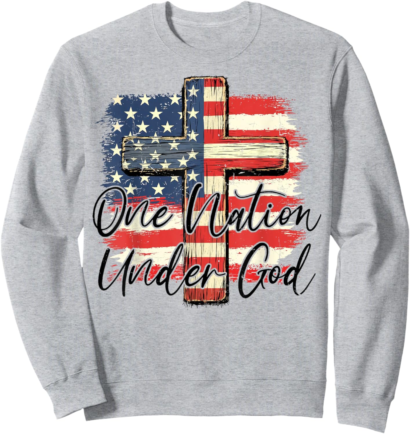 One Nation Under God Cross American Flag 4th Of July Sweatshirt - Sweatshirt | Ash