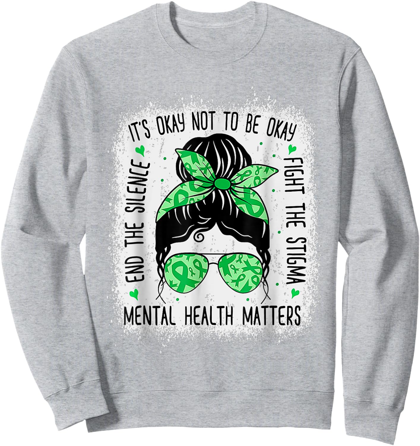 Mental Health Matters Messy Bun Mental Health Awareness Sweatshirt - Sweatshirt | Ash