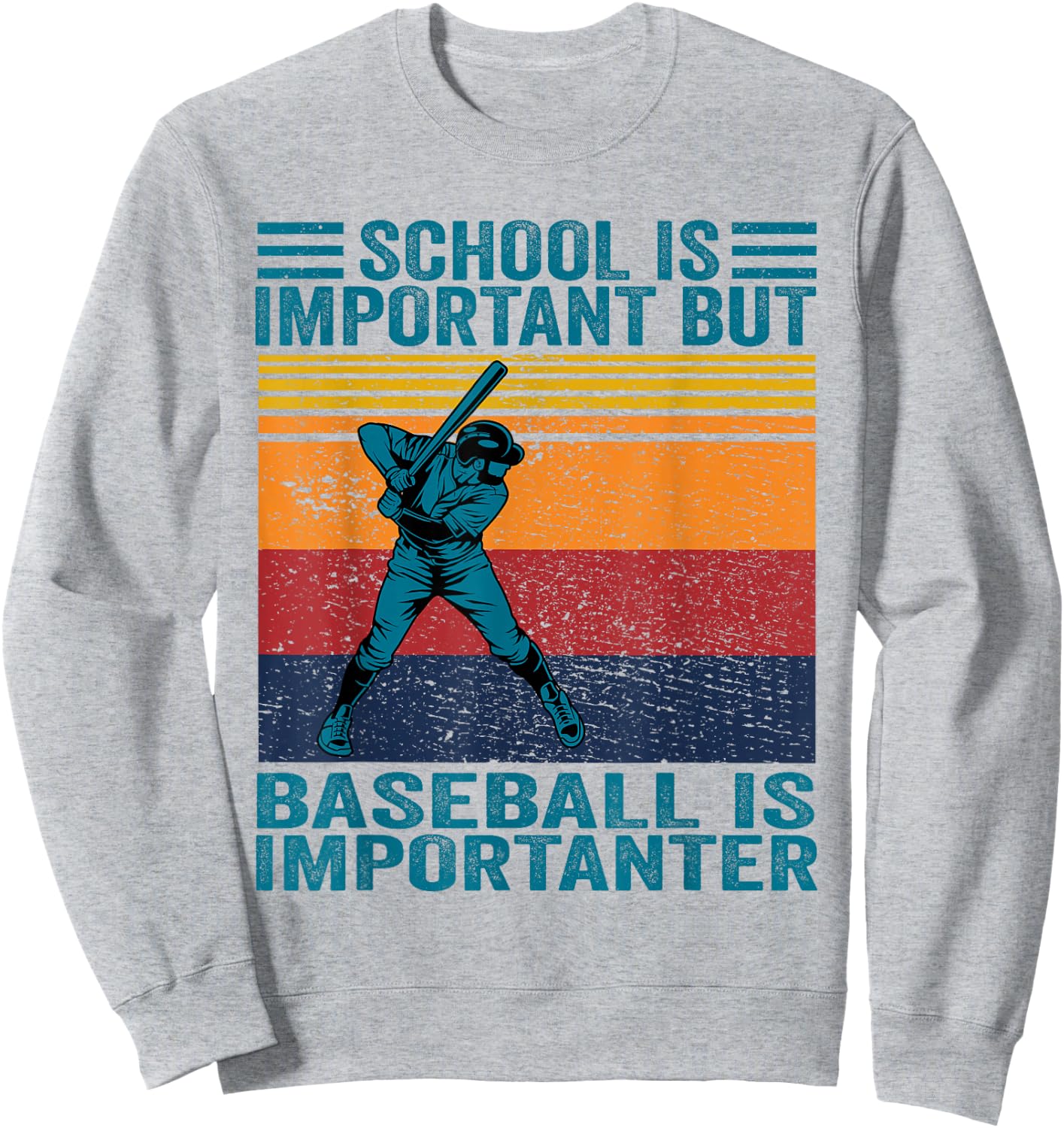 School Is Important But Baseball Is Important Baseball Sweatshirt - Sweatshirt | Ash