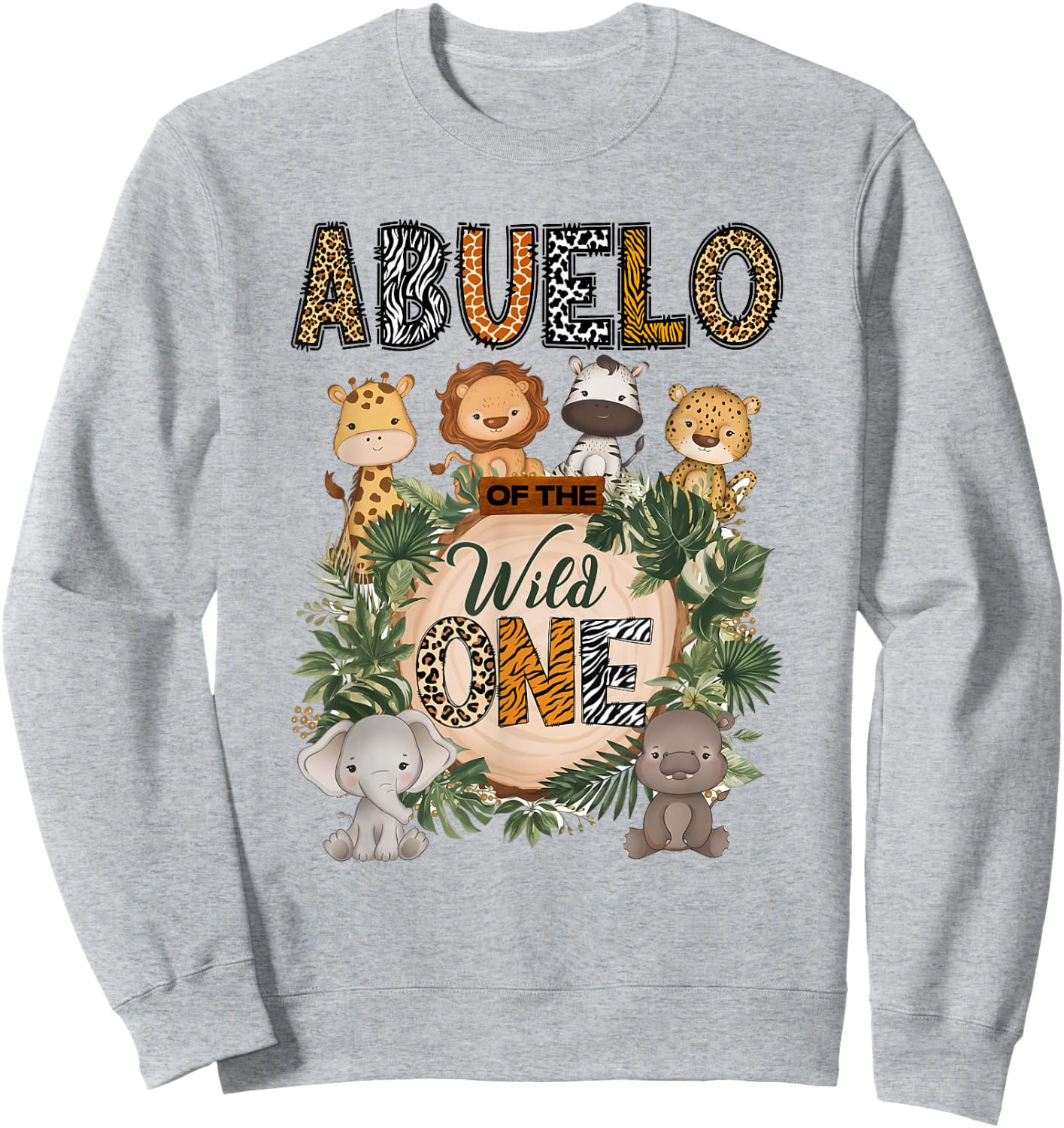 Abuelo of The Wild One 1St Birthday Kids Safari Jungle Sweatshirt - Sweatshirt | Ash