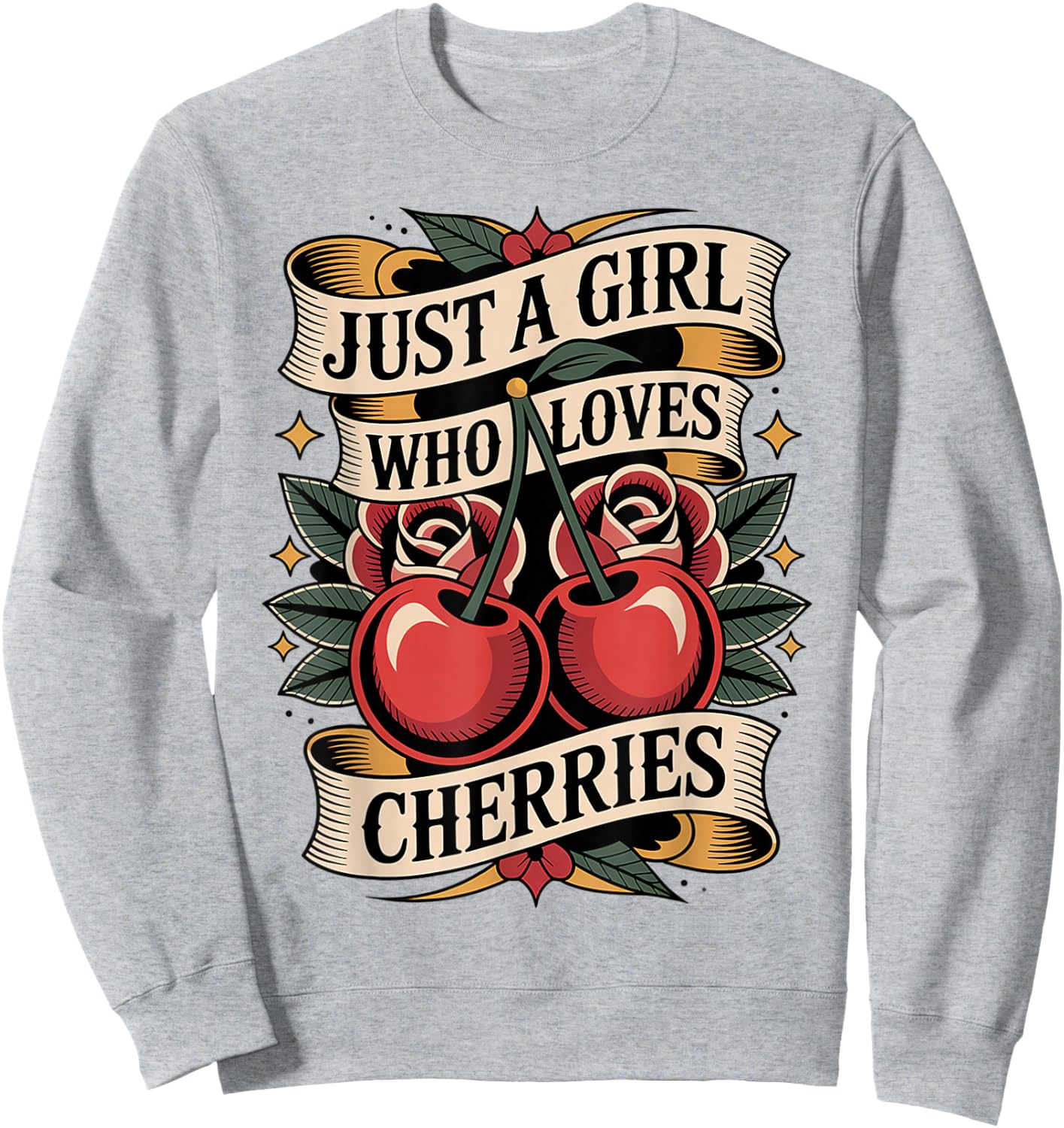 Just a Girl Who Loves Cherries - Cherry Fruit Lovers Sweatshirt - Sweatshirt | Ash
