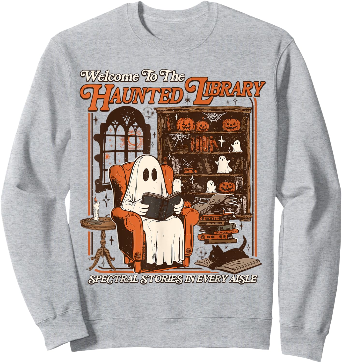 Halloween Funny Ghost Welcome To The Haunted Library Sweatshirt - Sweatshirt | Ash
