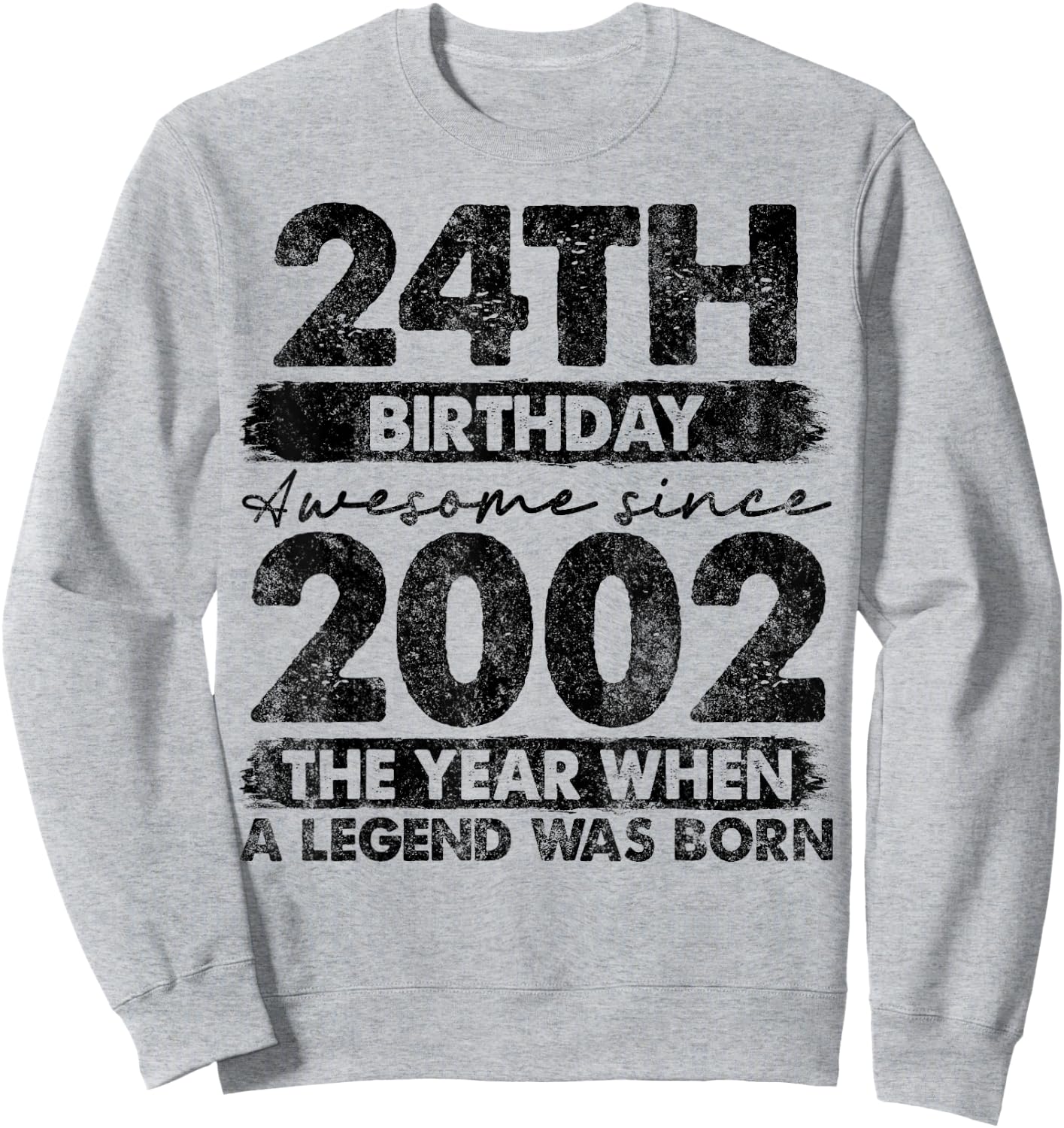 24 Year Old Gifts Vintage 2002 Limited Edition 24th Birthday Sweatshirt - Sweatshirt | Ash