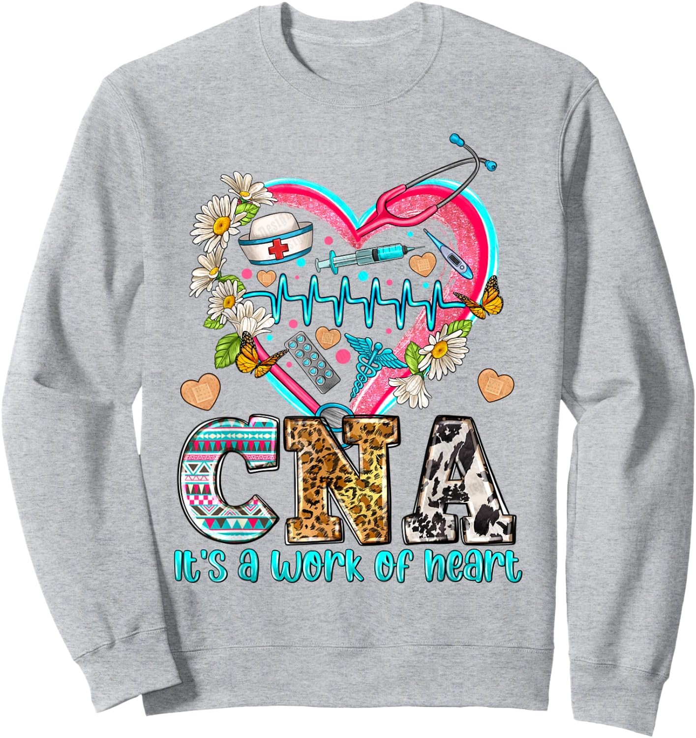 CNA Is a Work Of Heart, International Nurses Day, Nurse Sweatshirt - Sweatshirt | Ash