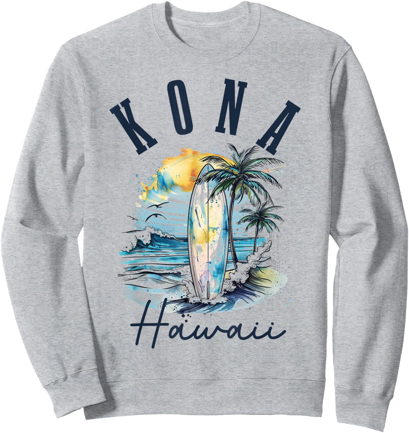Kona Hawaii Hawaiian Surf Vintage Surfer Surfer Sweatshirt - Sweatshirt | Ash
