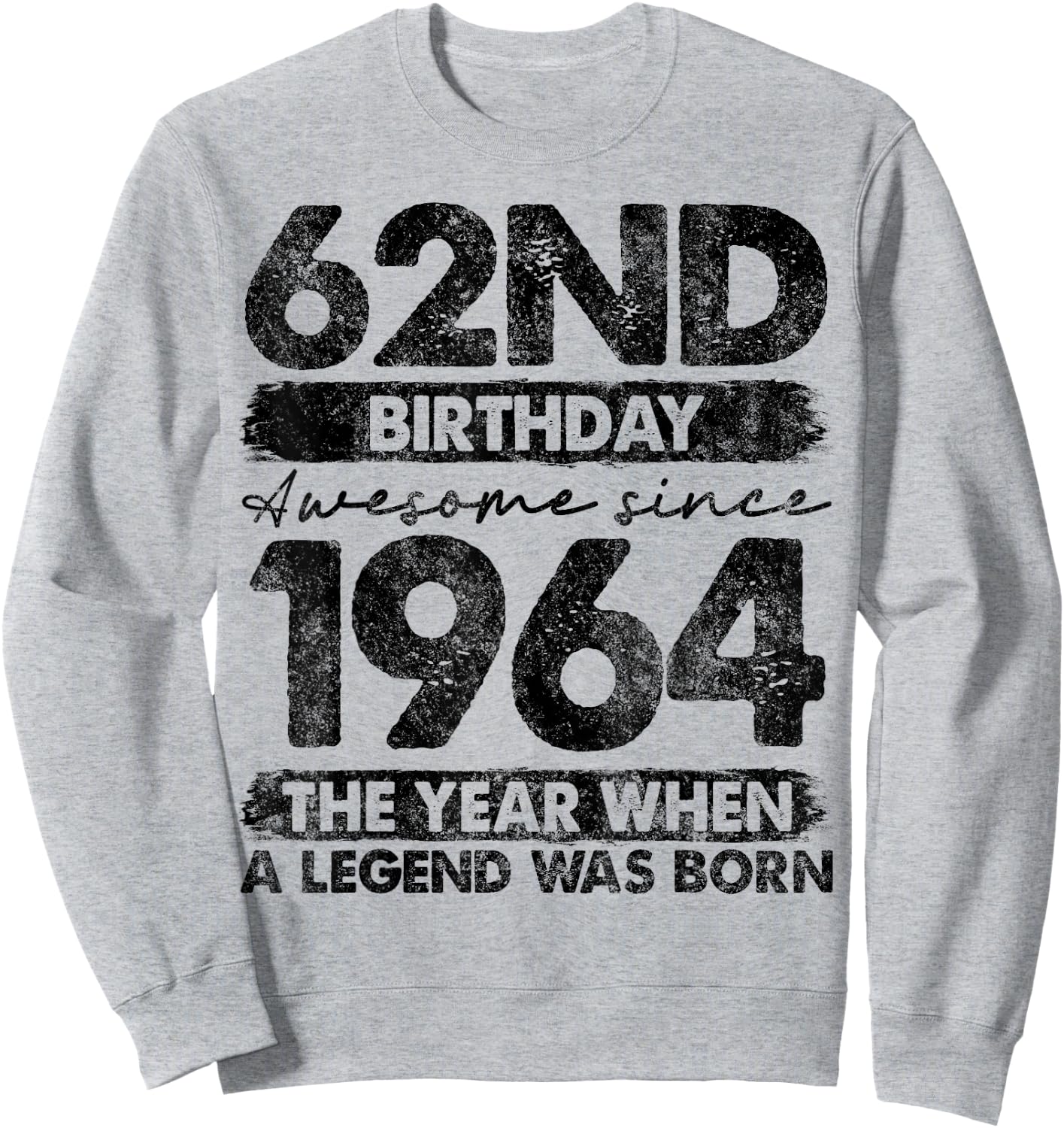 62 Year Old Gifts Vintage 1964 Limited Edition 62nd Birthday Sweatshirt - Sweatshirt | Ash
