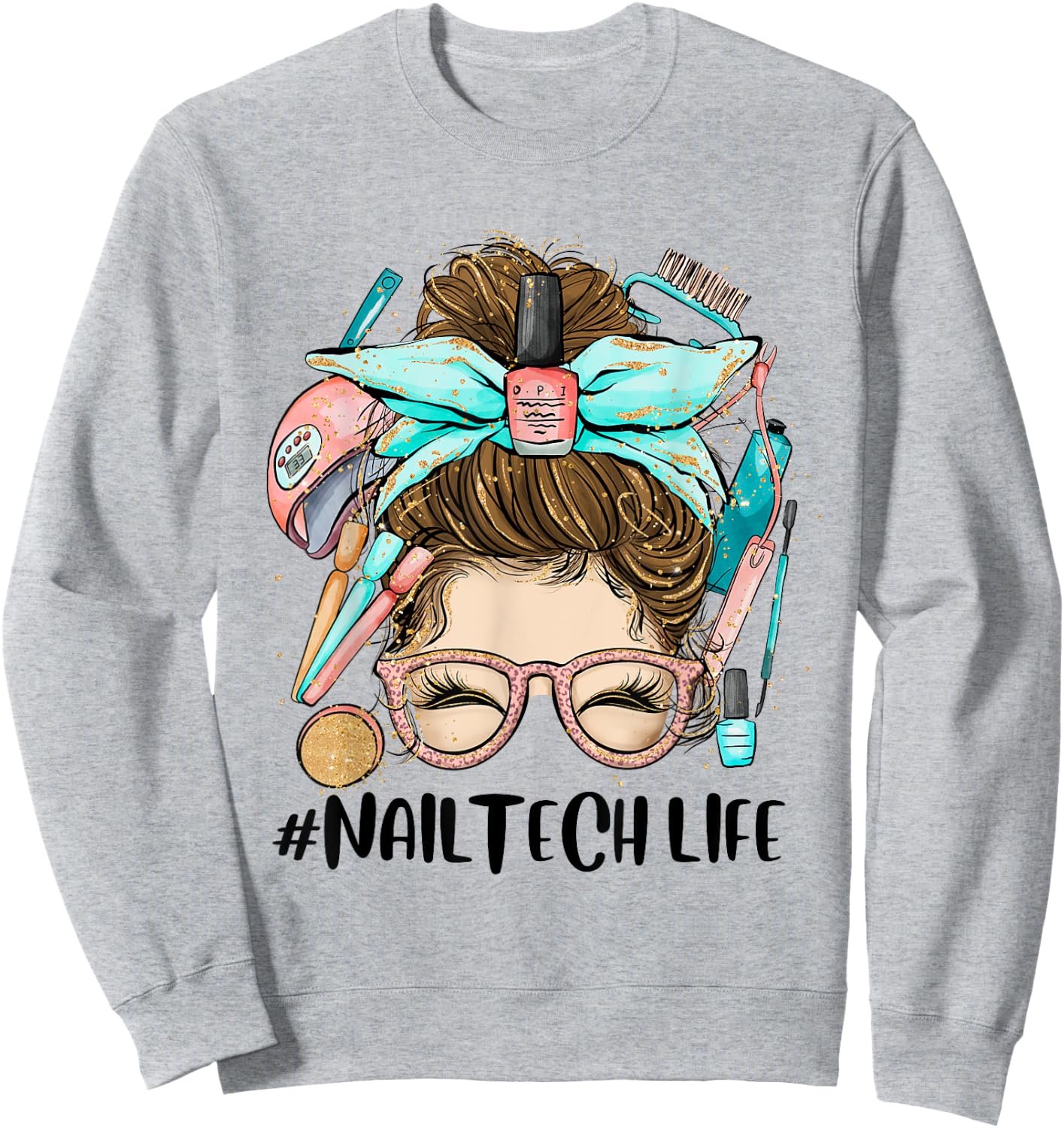 Manicurist Nail Tech Life Nail Hustler Artist Technician Sweatshirt - Sweatshirt | Ash