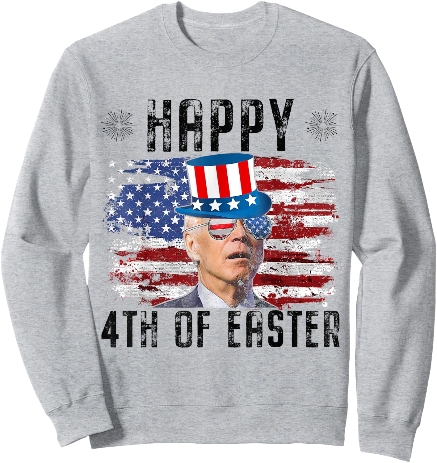 Joe Biden 4th Of July Happy Easter 4th Of July US Flag Men Sweatshirt - Sweatshirt | Ash