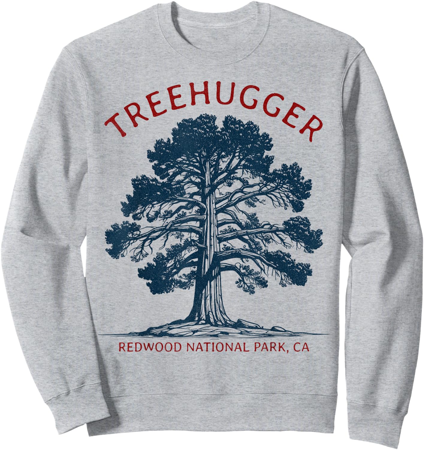 Treehugger, Redwood National Park, USA, California Sweatshirt - Sweatshirt | Ash