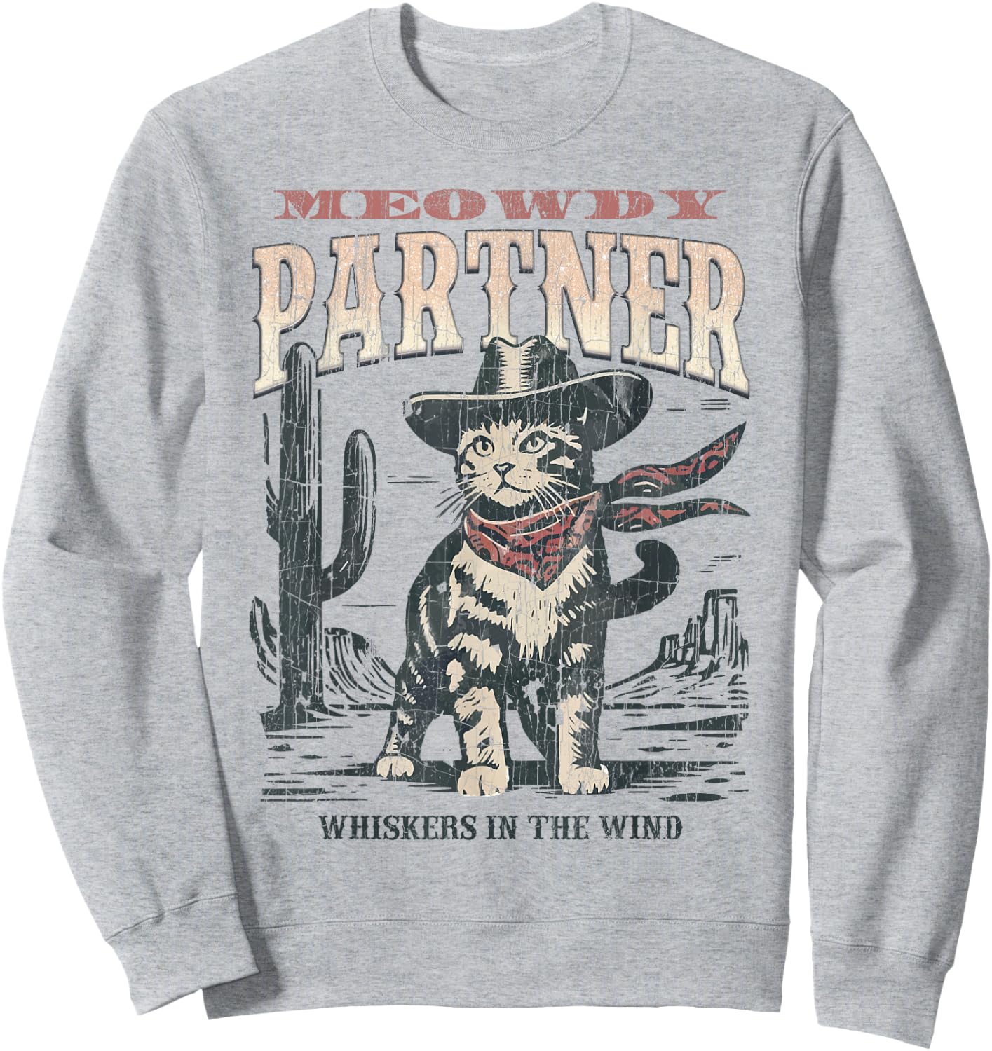 Meowdy Partner Cowboy Cat Vintage Sweatshirt - Sweatshirt | Ash